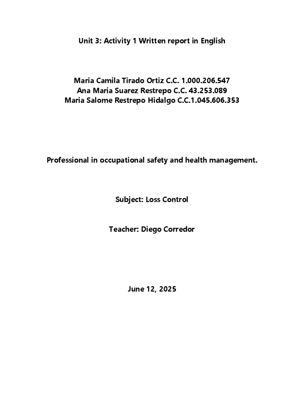 Unit 3: Activity 1 - Loss Control Report in English - Studocu