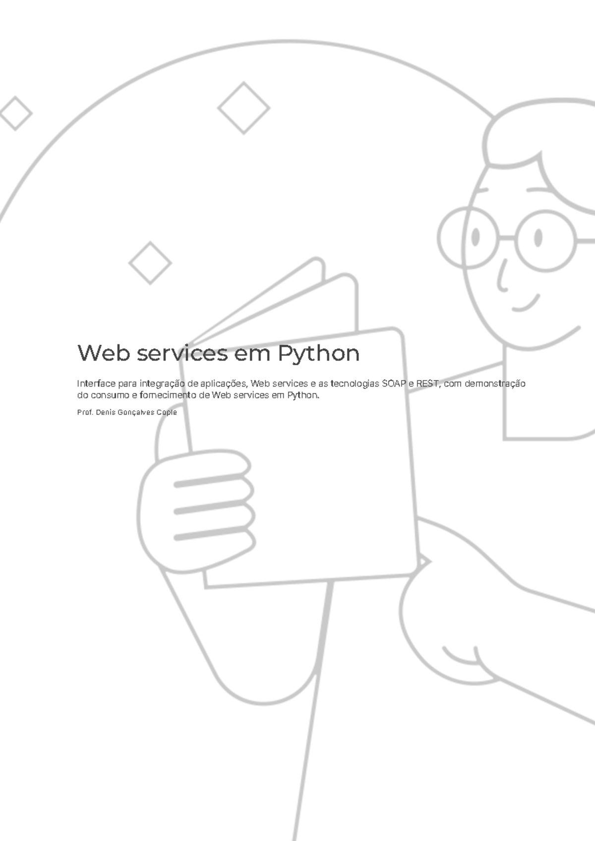 TEMA 6 - Web Services em Python: Conceitos e Implementação SOAP/REST ...