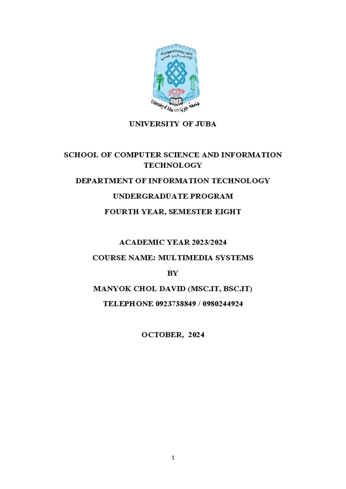 Multimedia Systems Lecture Notes (IT 404) - University of Juba - Studocu