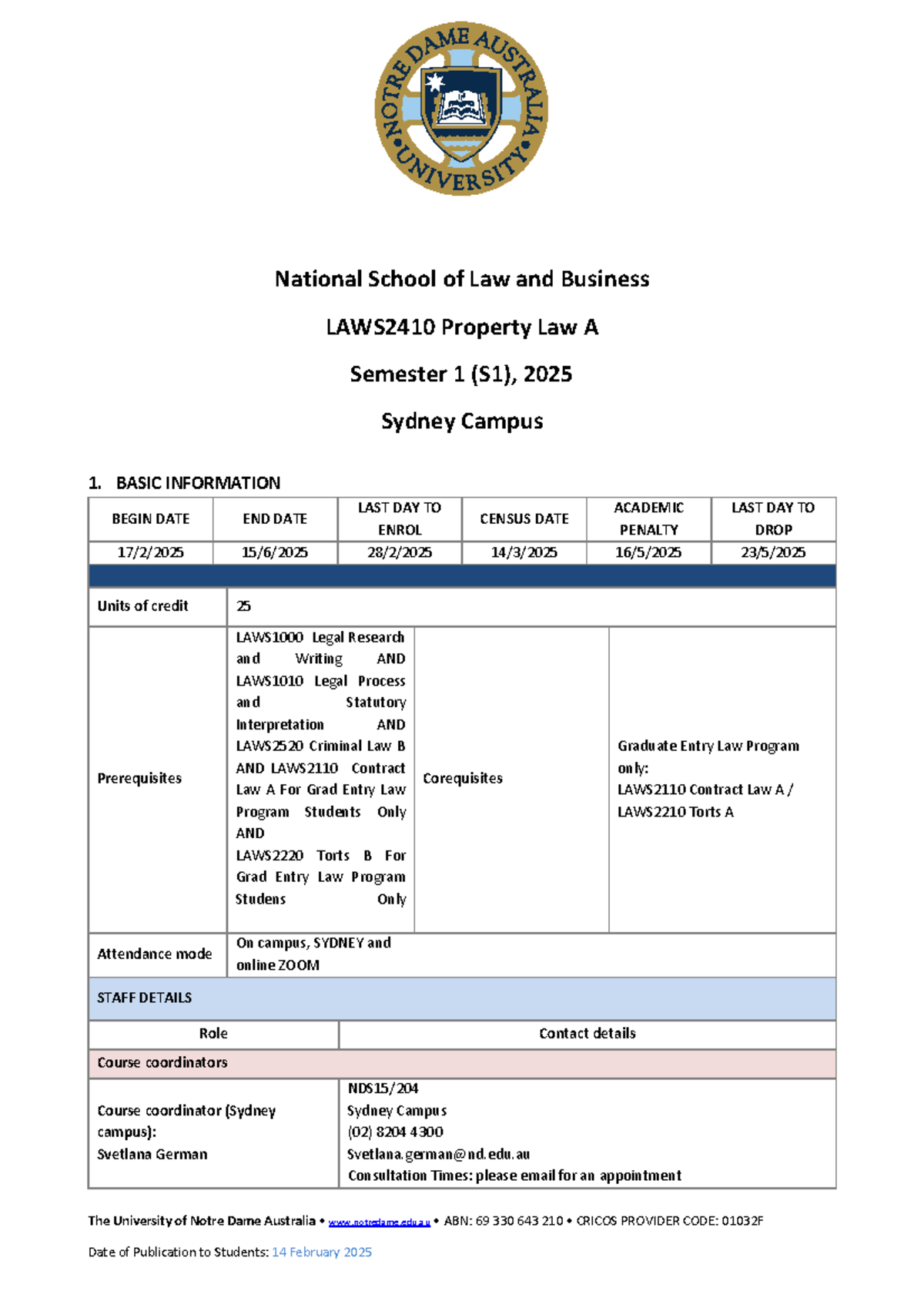 LAWS2410 Property Law A Course Outline - Semester 1 (S1), 2025 - Studocu