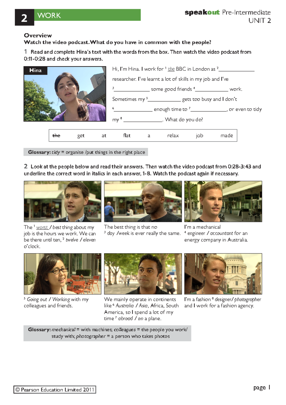 Pw unit 2 - PDF to practice your listening - WORK 2 speakout Pre ...