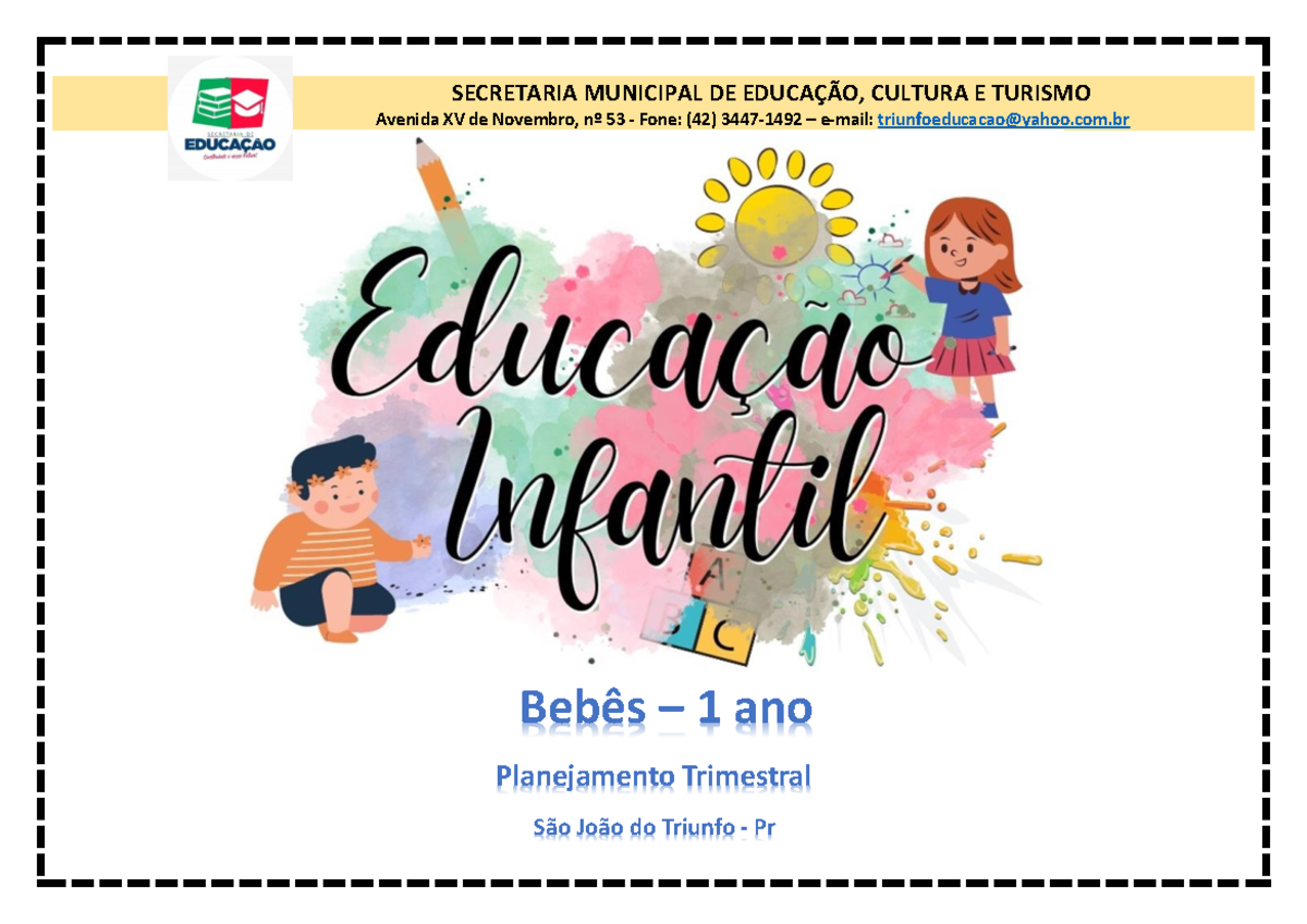 Bebês 1 Ano: Planejamento Trimestral - 1º, 2º e 3º Trimestres - Studocu