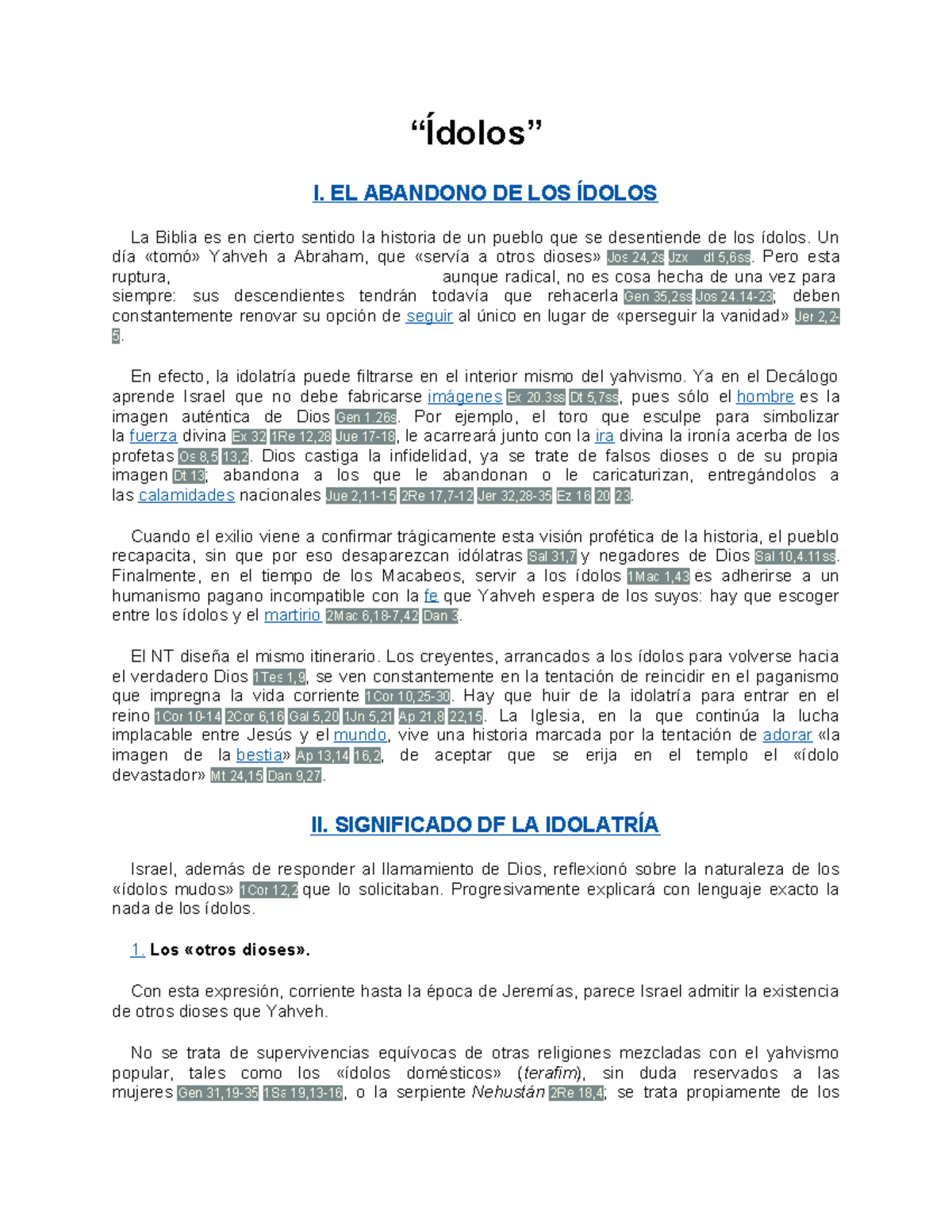 Becerro De Oro Y La Idolatria ídolos I El Abandono De Los ídolos