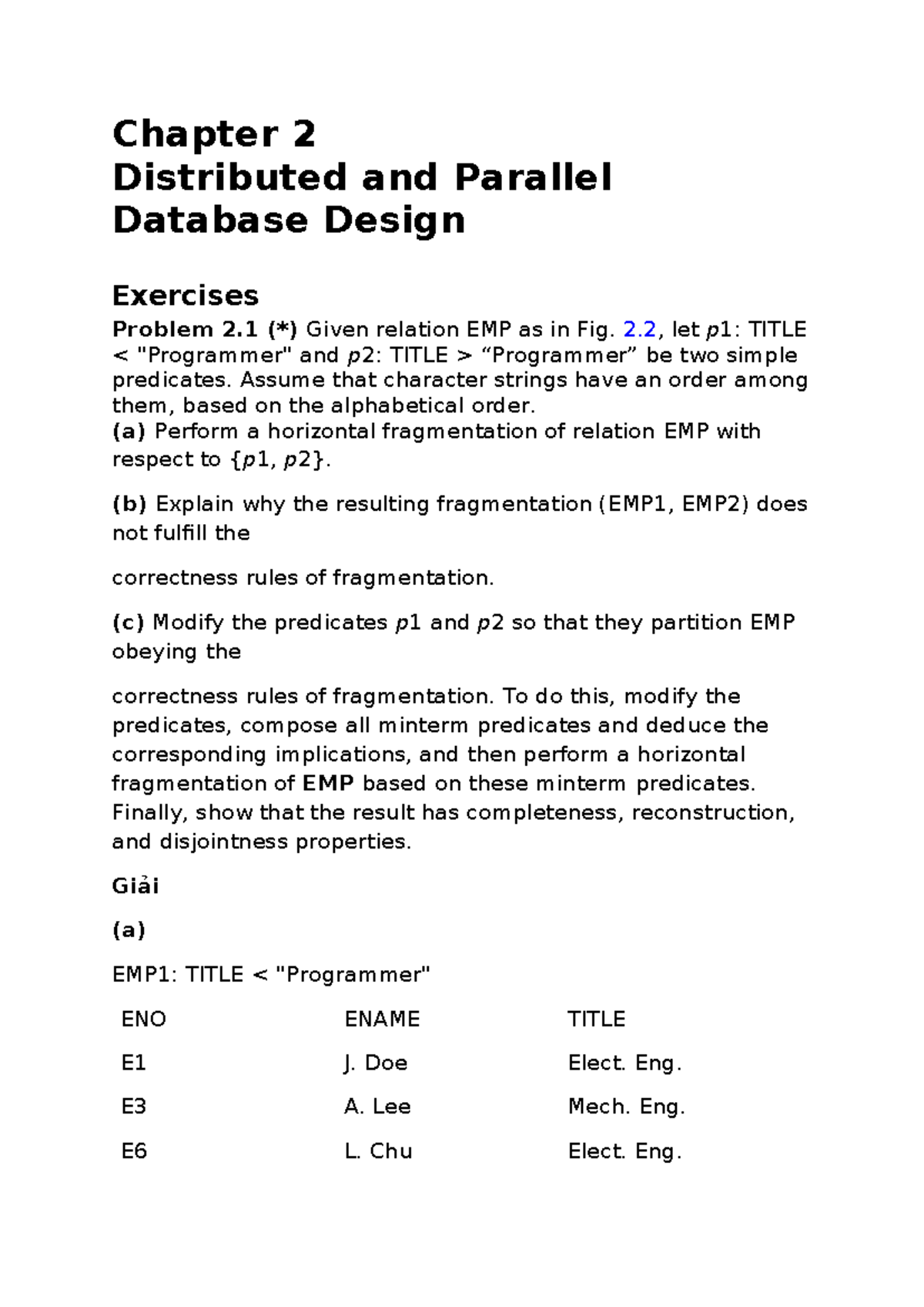 Chapter 2 - Exercises on Distributed and Parallel Database Design - Studocu