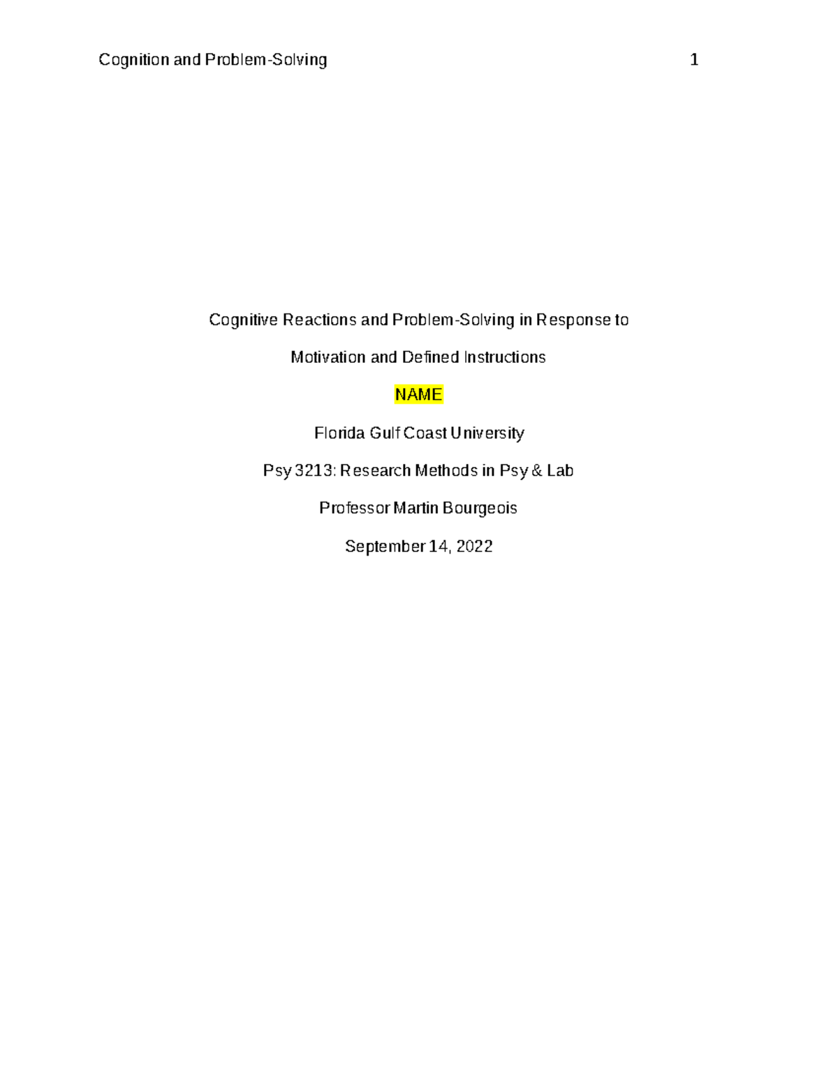 Psy 3213: Cognitive Responses & Problem-Solving Research Draft #1 - Studocu