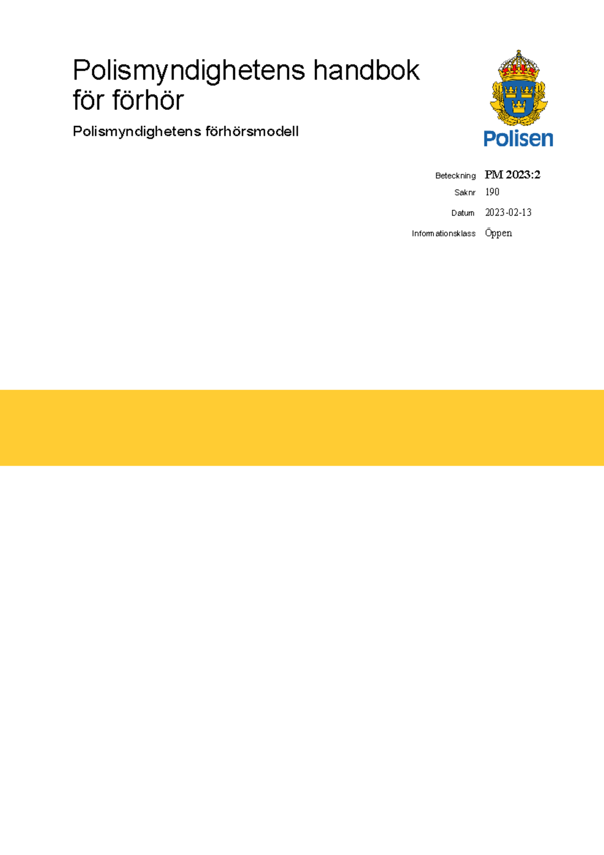 Polismyndighetens Handbok för Förhör PM 2023:2 ...
