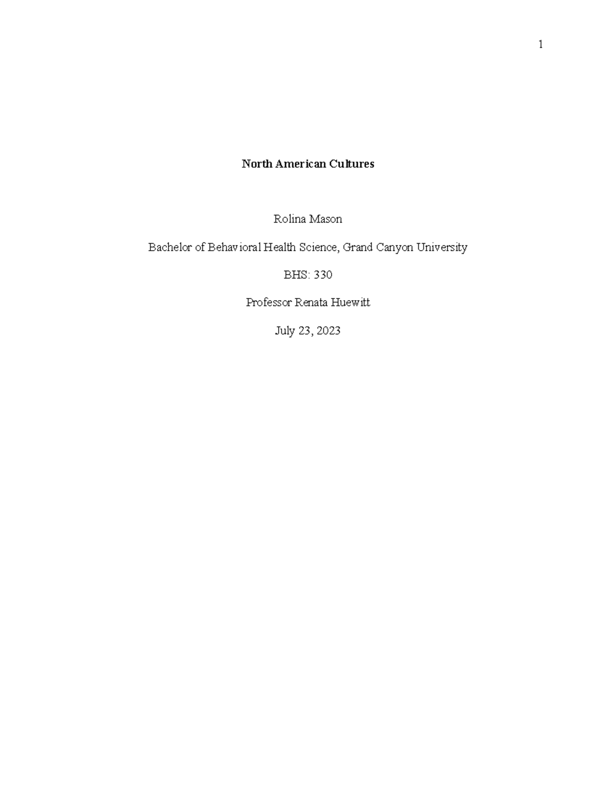 BHS-330 WK5 Paper on North American Cultures and Counseling Practices ...