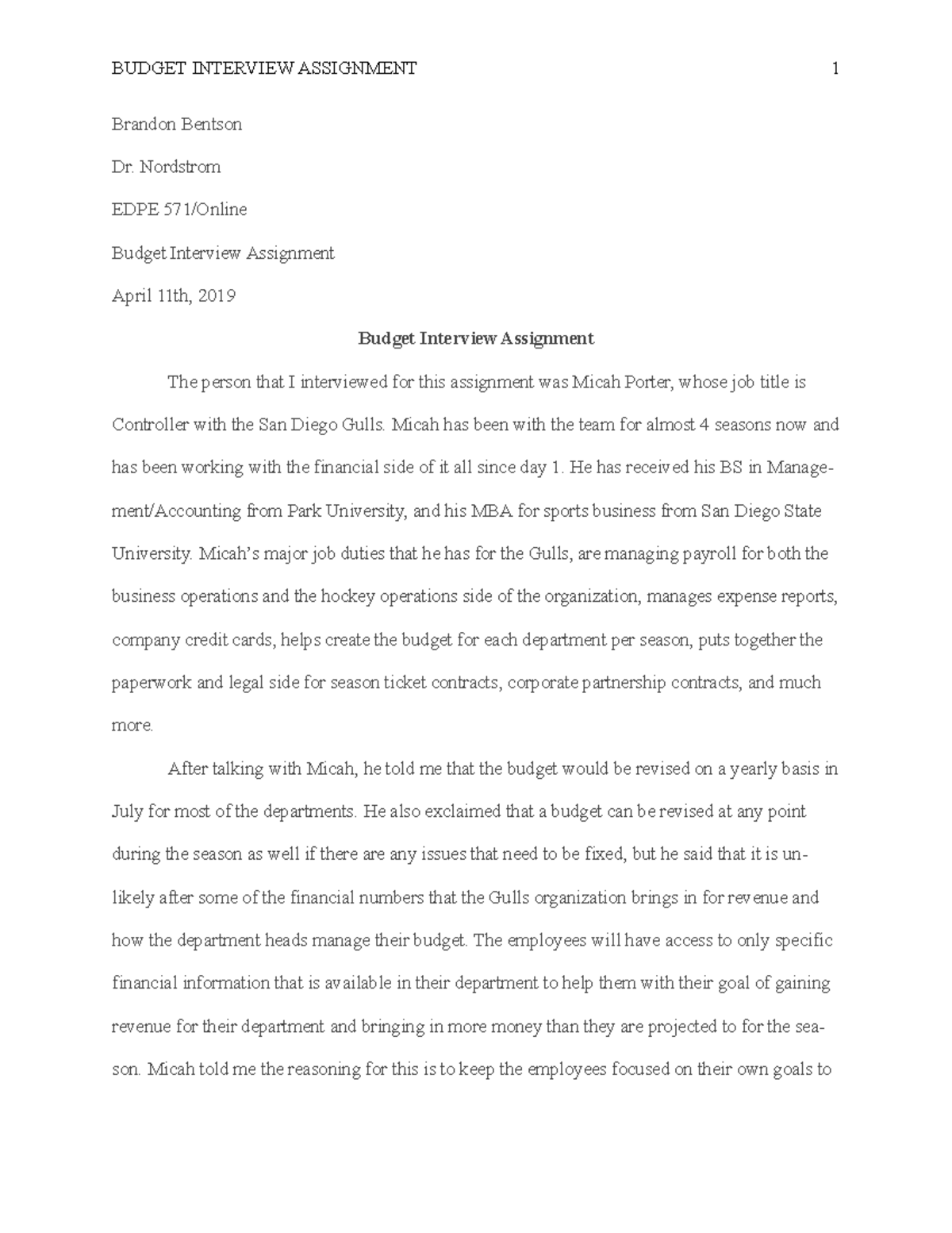 EDPE 571 Budget Interview Assignment with Micah Porter Insights - Studocu