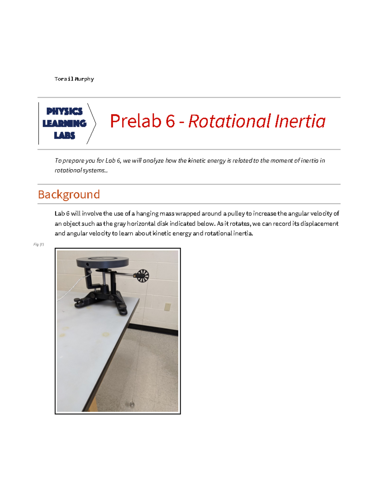 Pre Lab 6: Rotational Inertia Analysis for Physics 1501 - Studocu