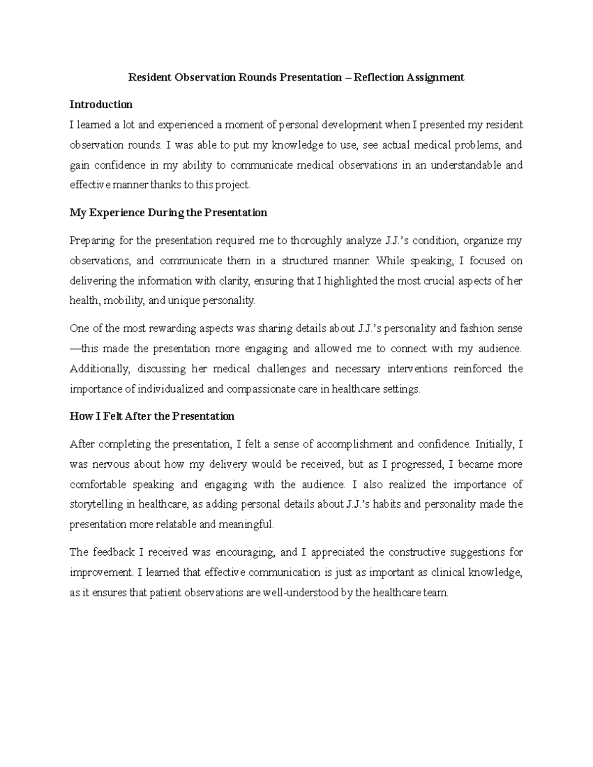 Resident Observation Rounds Presentation - I was able to put my ...