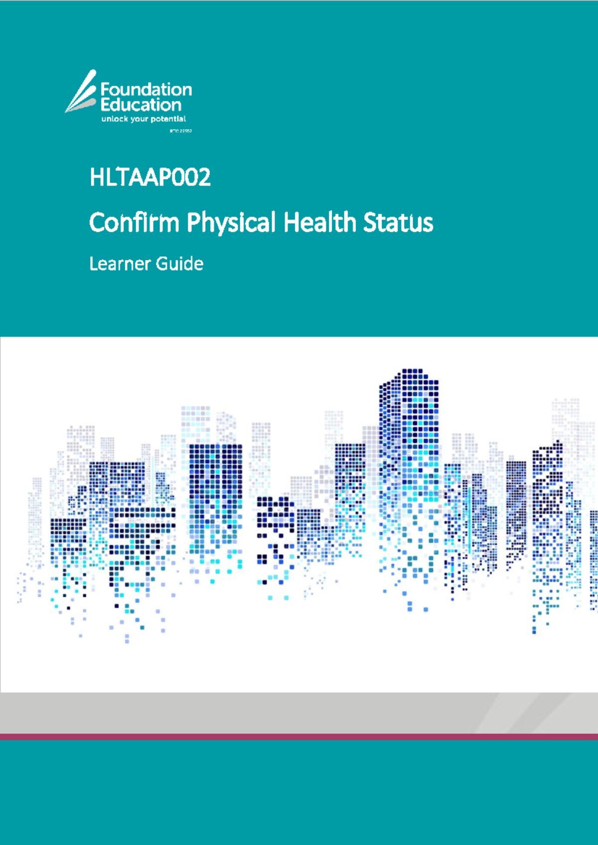 HLTAAP 002 Learner Guide: Understanding Client Health Status - Studocu