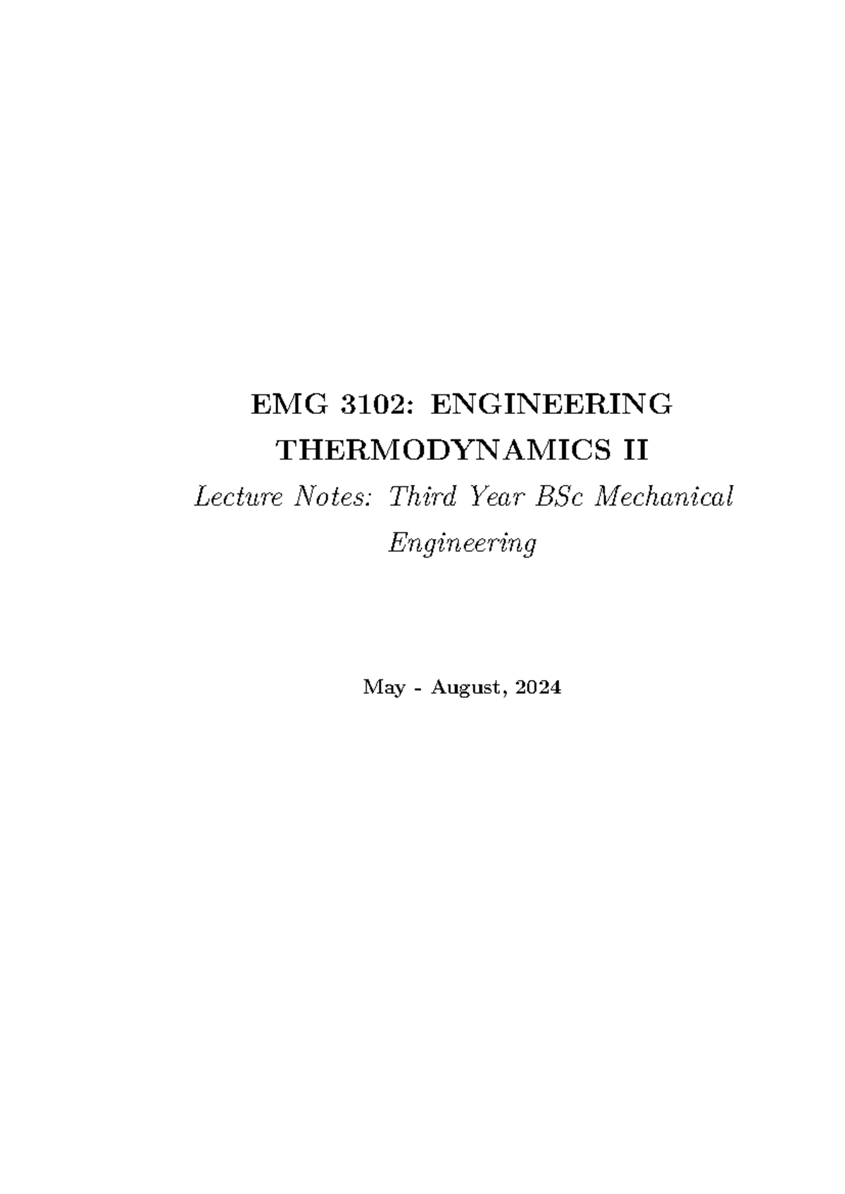 EMG 3102: Engineering Thermodynamics II Lecture Notes for BSc ...