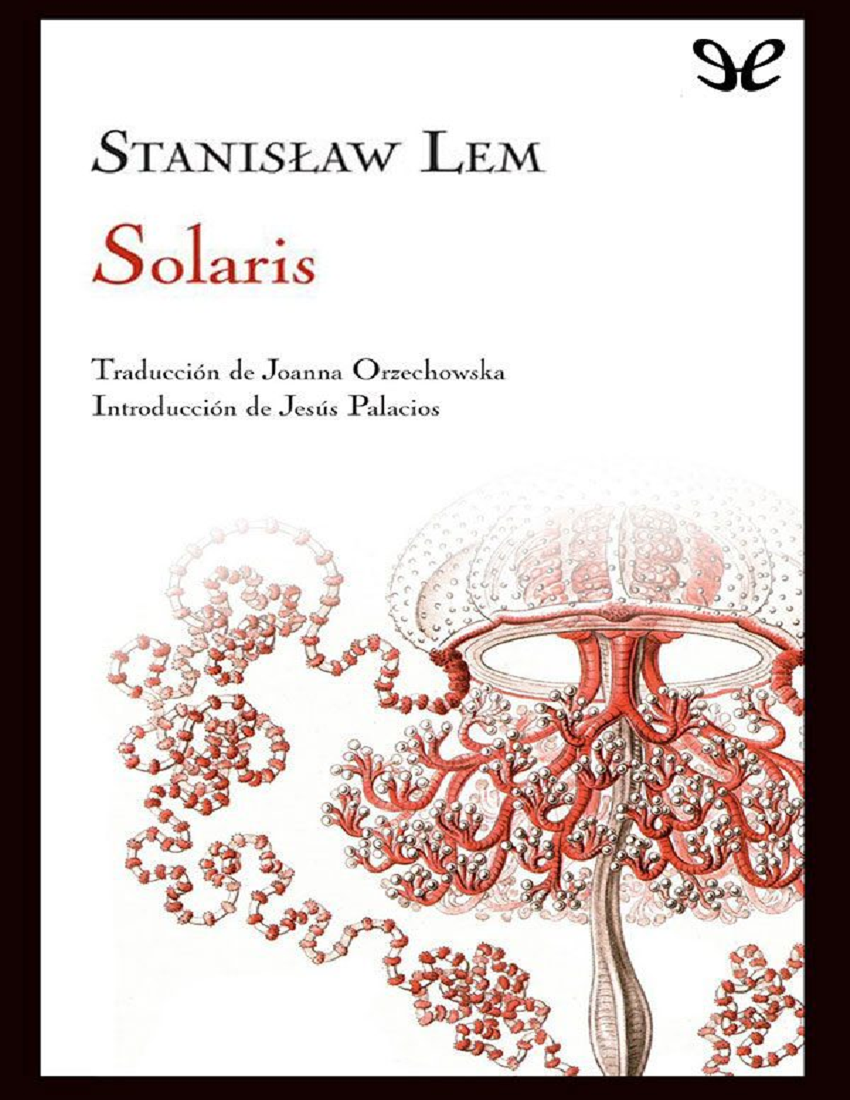 Solaris (Cód. 11.11.2021) - Análisis de la obra de Stanislaw Lem - Studocu