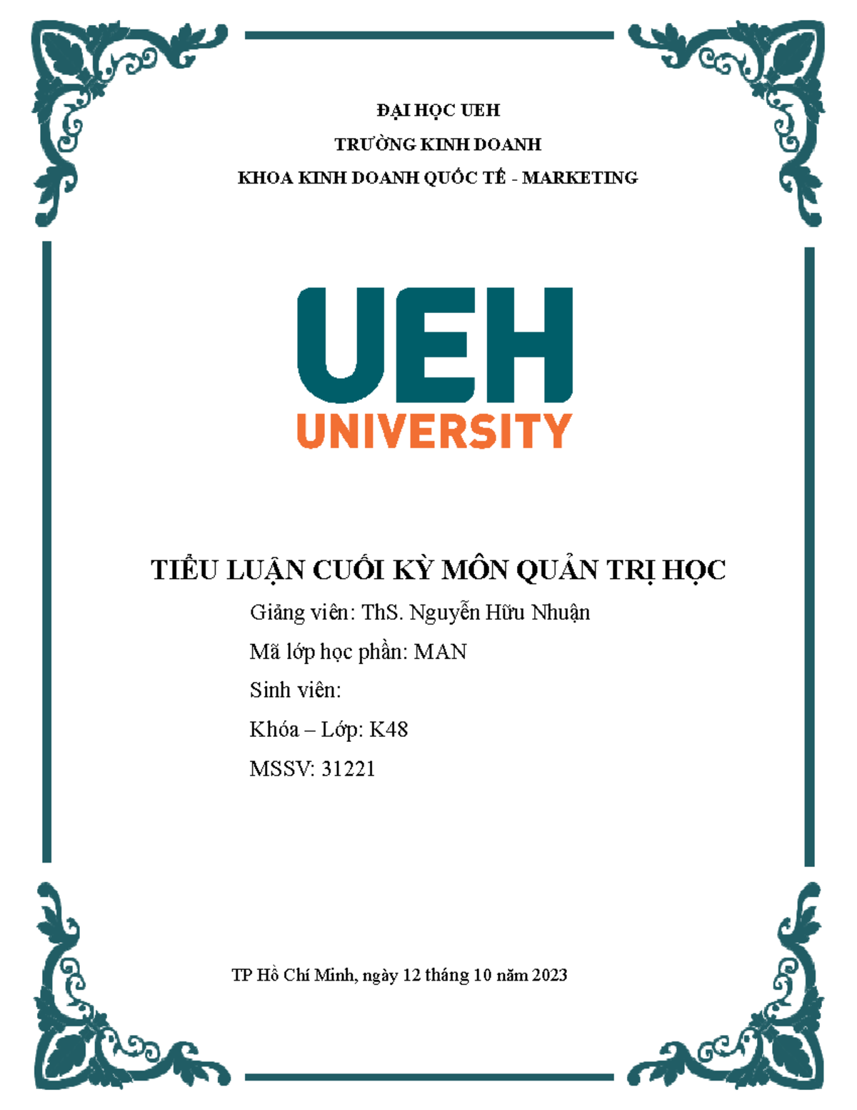 TIỂU LUẬN CUỐI KỲ MÔN QUẢN TRỊ HỌC - MAN - GV NGUYỄN HỮU NHUẬN - Document Preview