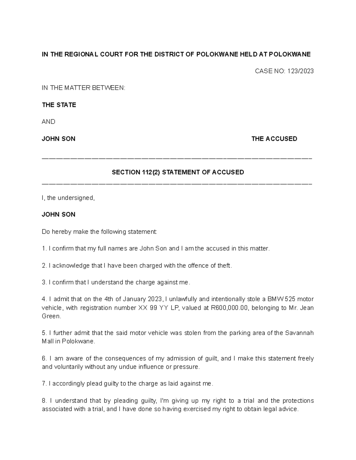 Section 112 Statement of Accused: John Son - Case No: Polokwane - Studocu
