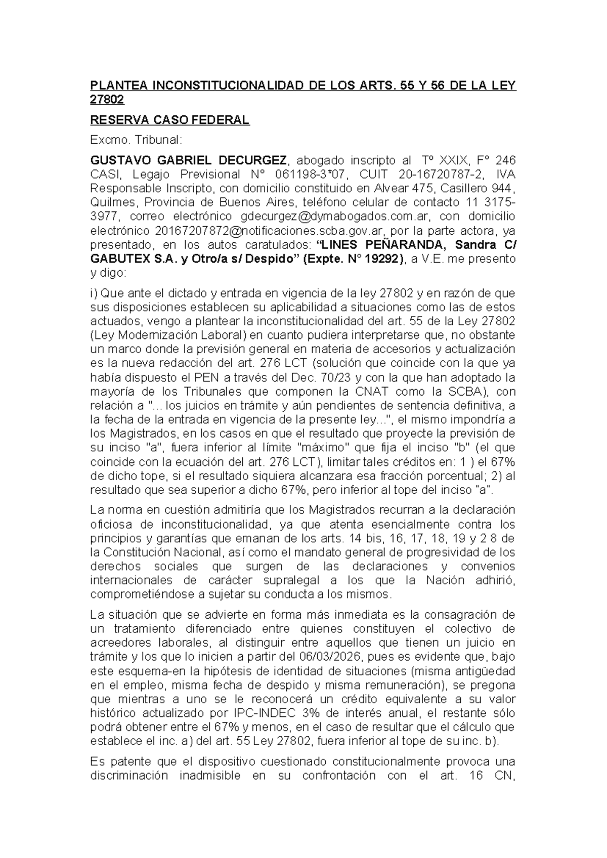 Plantea Inconstitucionalidad de los Arts. 55 y 56 de la Ley 27802 - Studocu