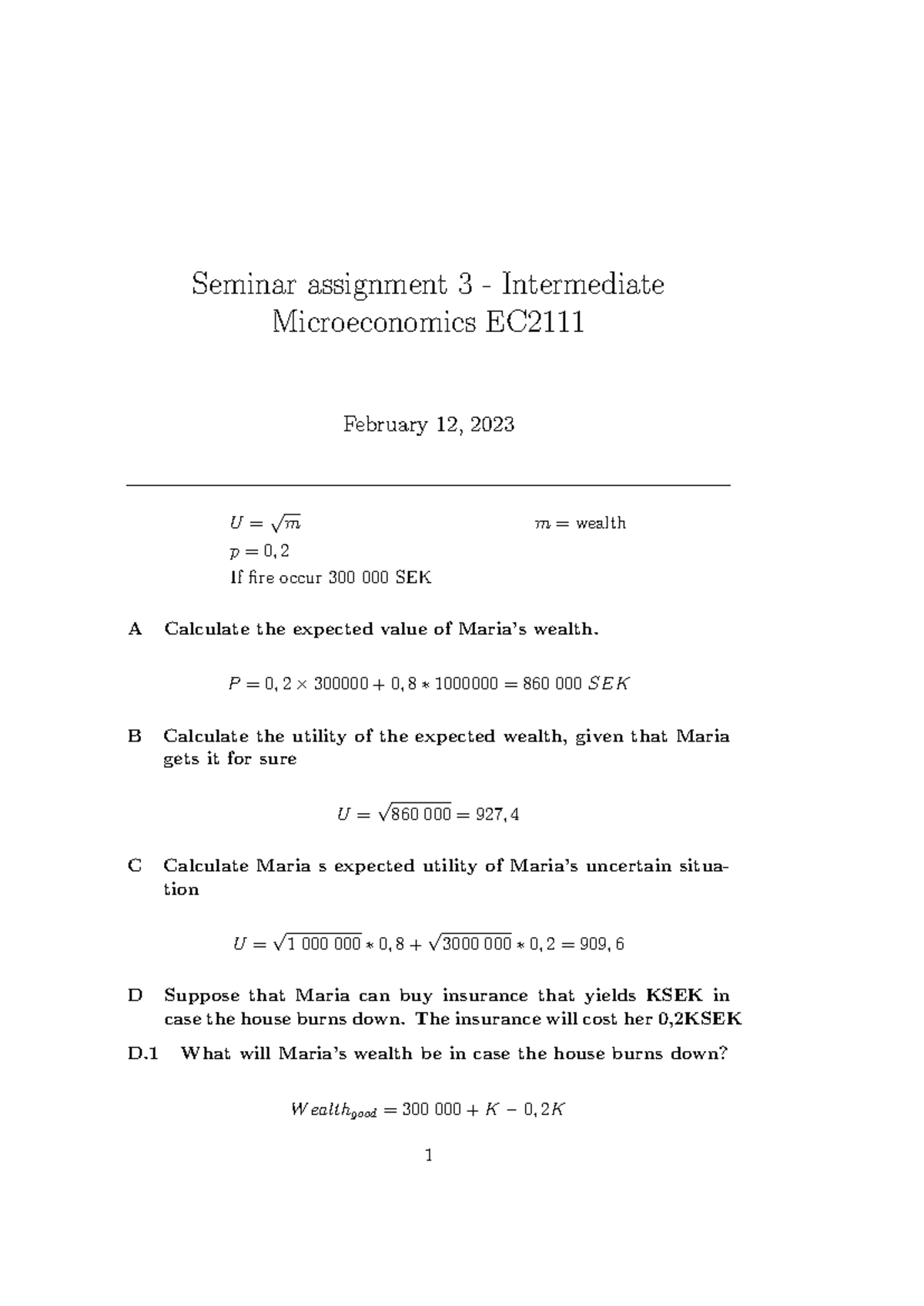 Assignment 3 - Expected Utility Analysis in Intermediate Microeconomics ...