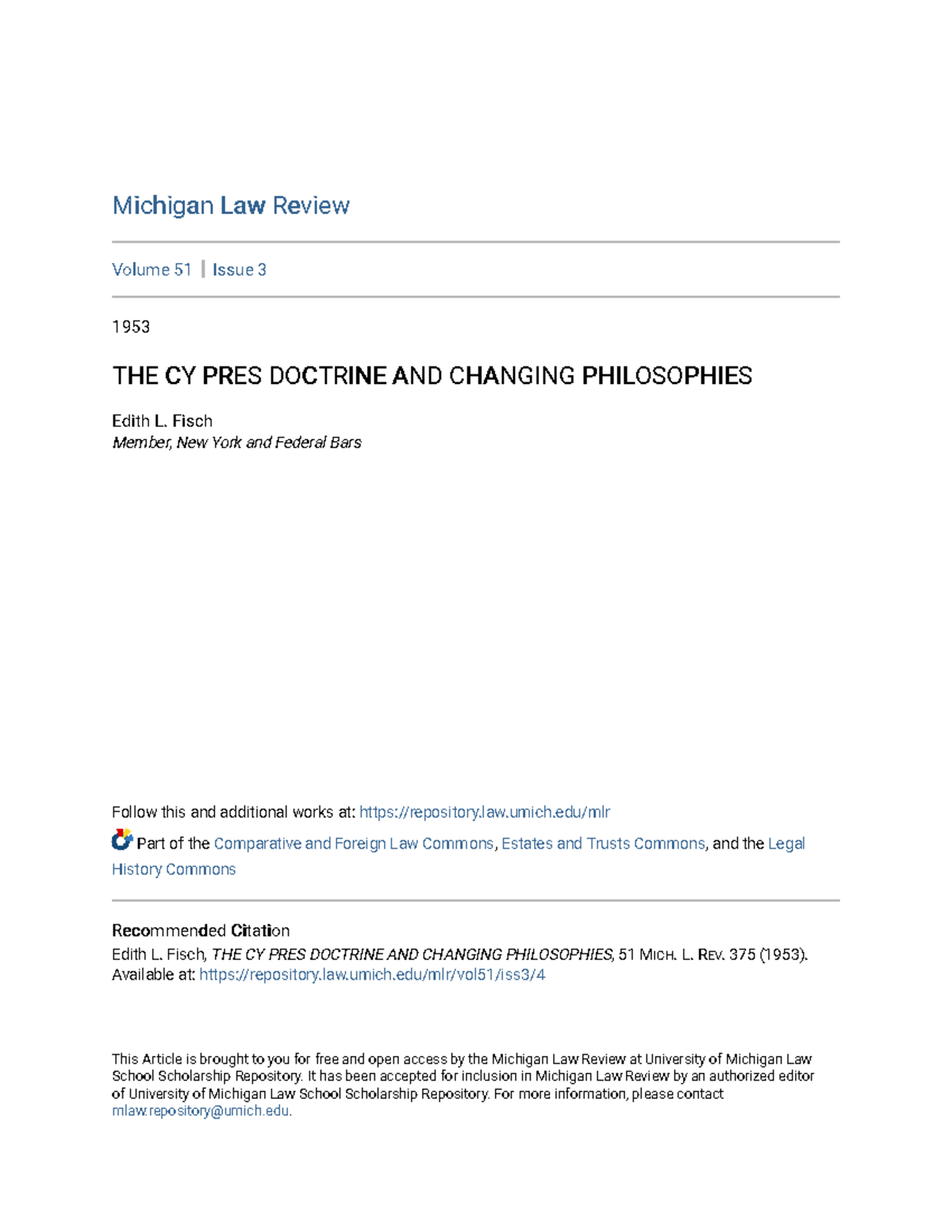 The Cy Pres Doctrine: Evolution of Philosophies in Law (MICH. L. REV ...
