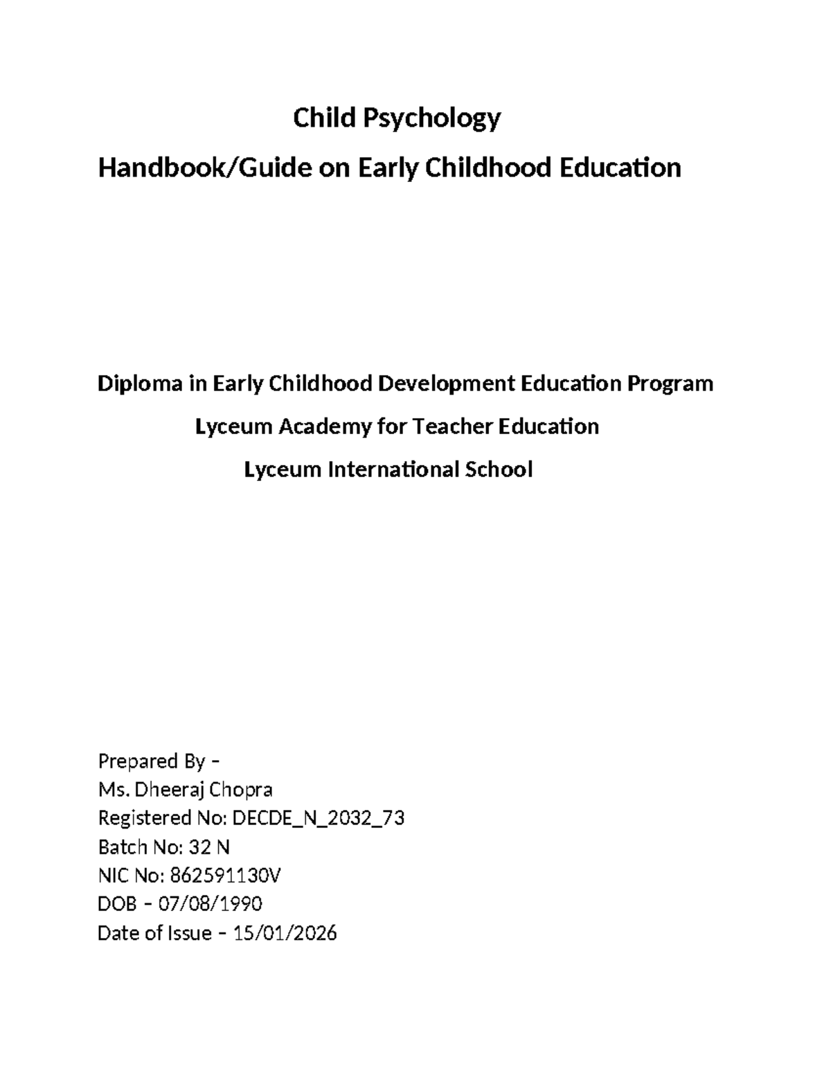 Child Psychology in Early Childhood Education (DECDE 2032) - Studocu