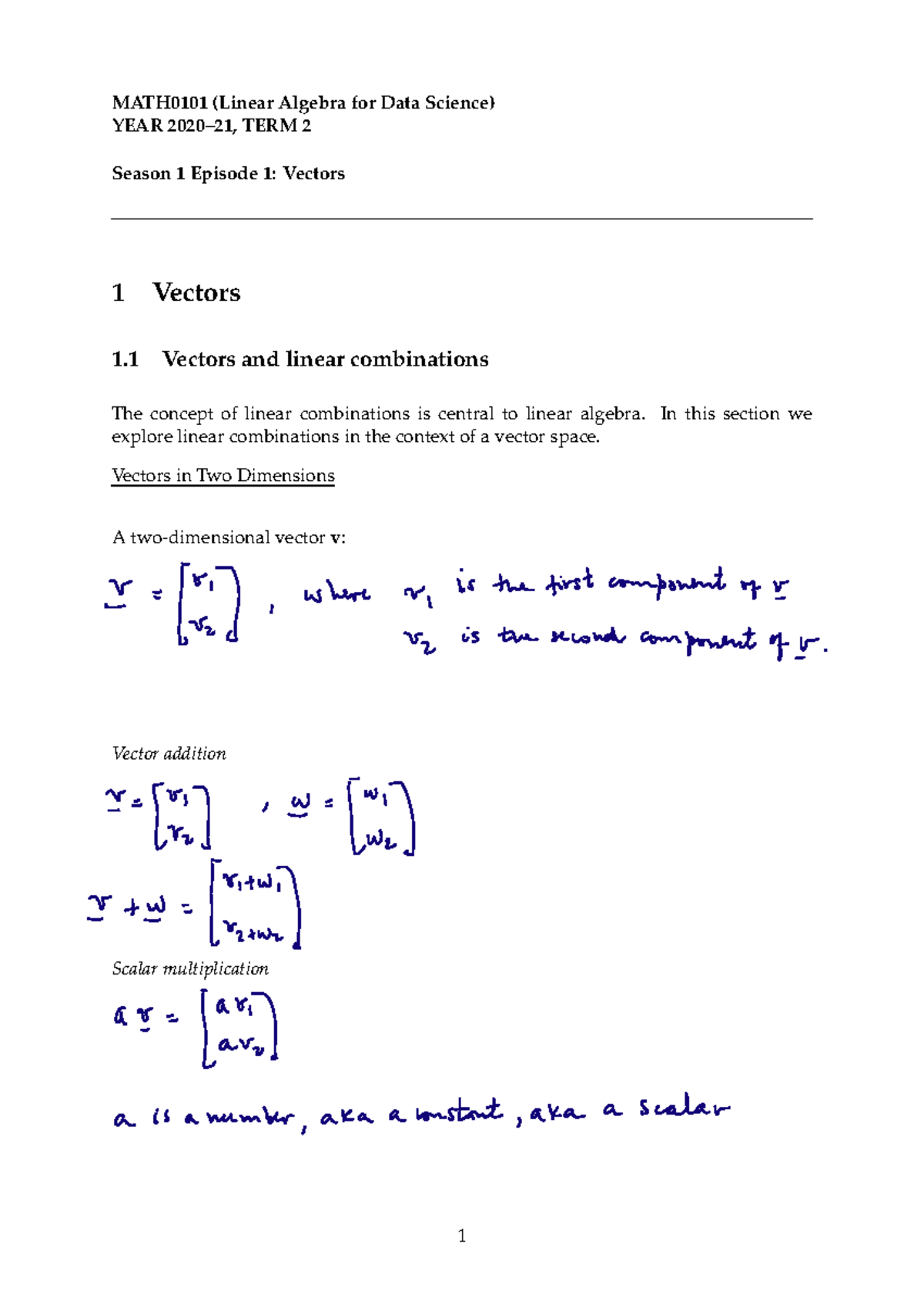 MATH0101 (Linear Algebra for Data Science) S1E1: Vectors & Linear ...