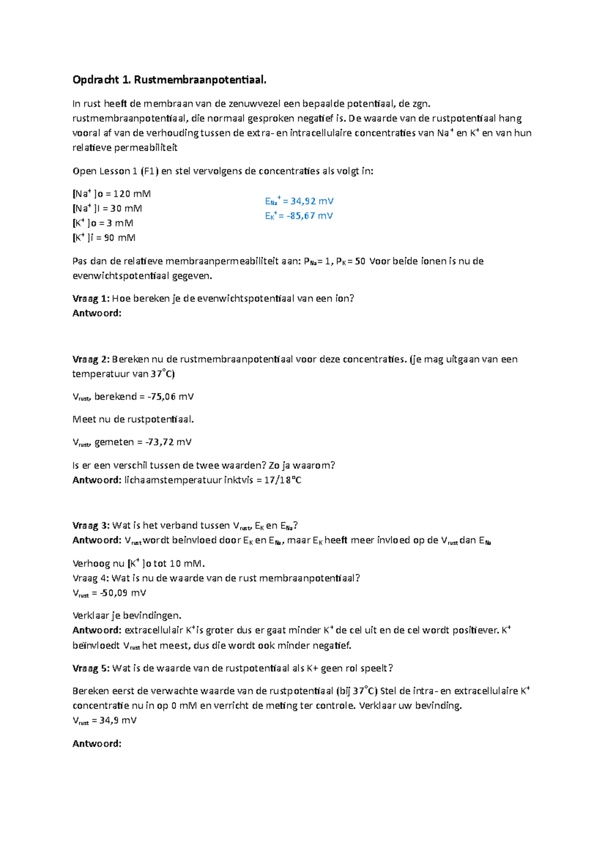 Metaneuron Practicum Antwoorden en Actiepotentialen (F1, F4) - Studeersnel