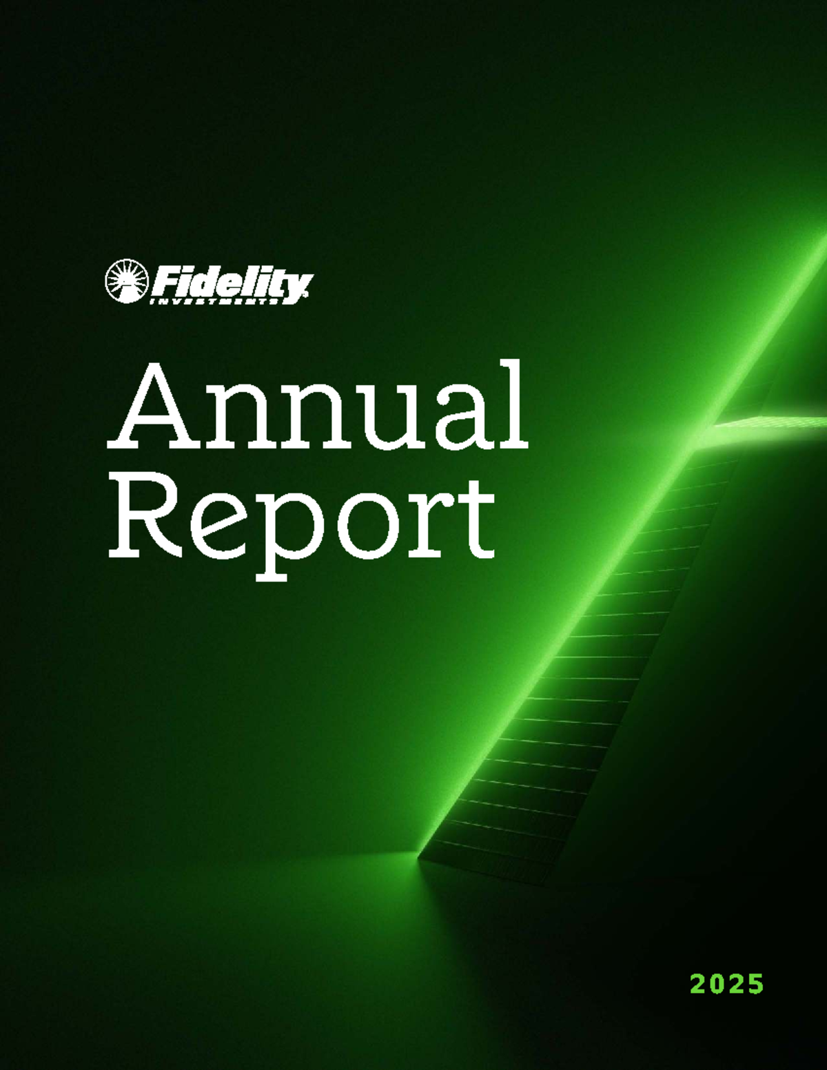 Fidelity Investments Annual Report 2025: Financial Insights and Growth ...