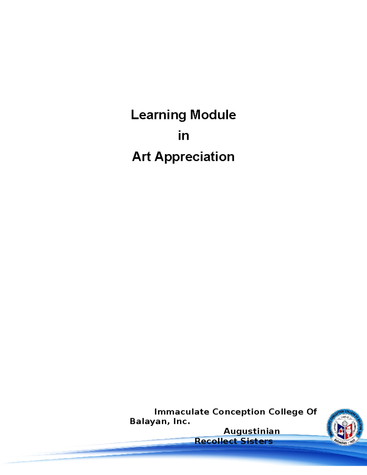 Module+1 - Module+1 - Learning Module in Art Appreciation Immaculate ...