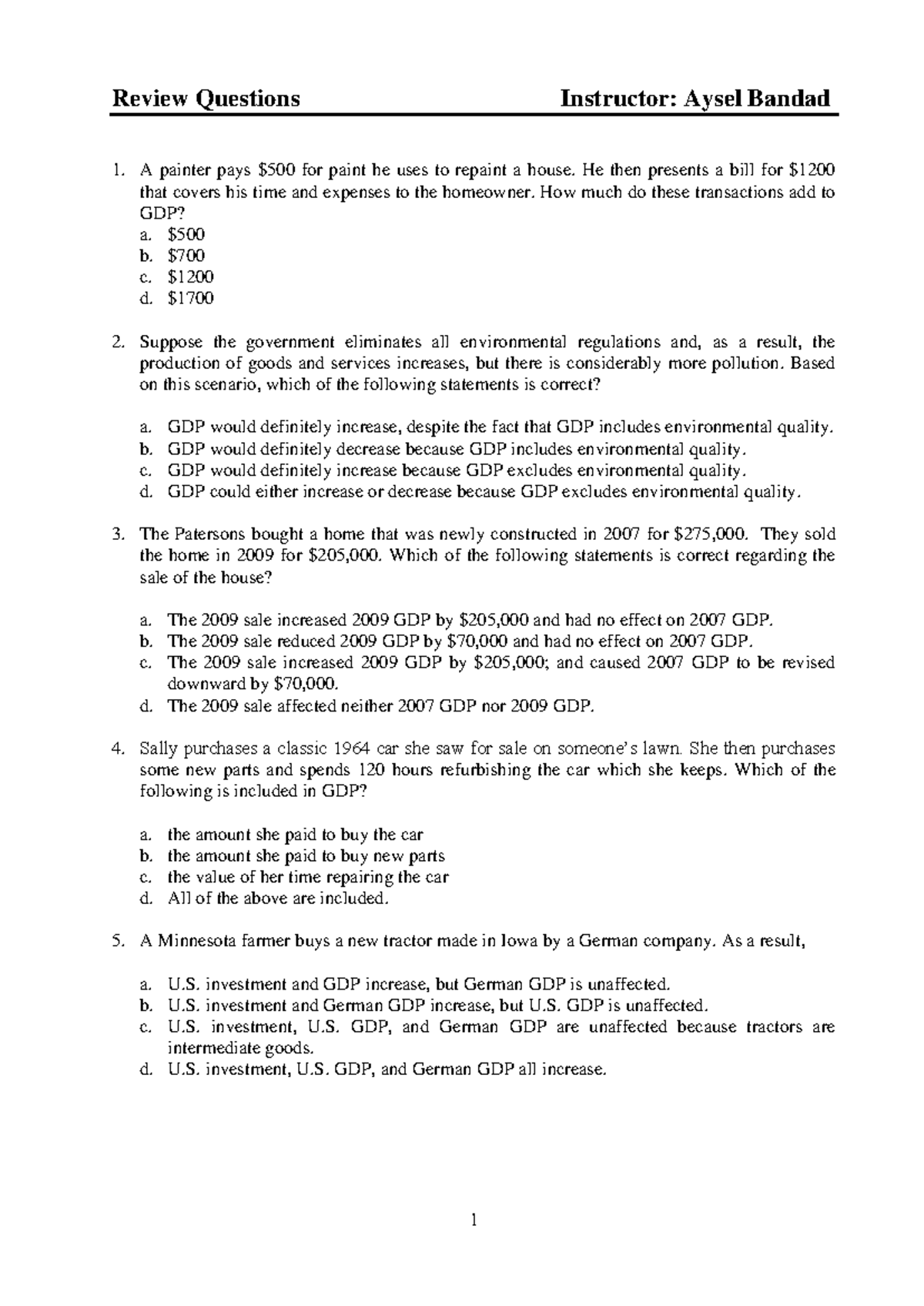 Final Review Questions - A painter pays $500 for paint he uses to ...
