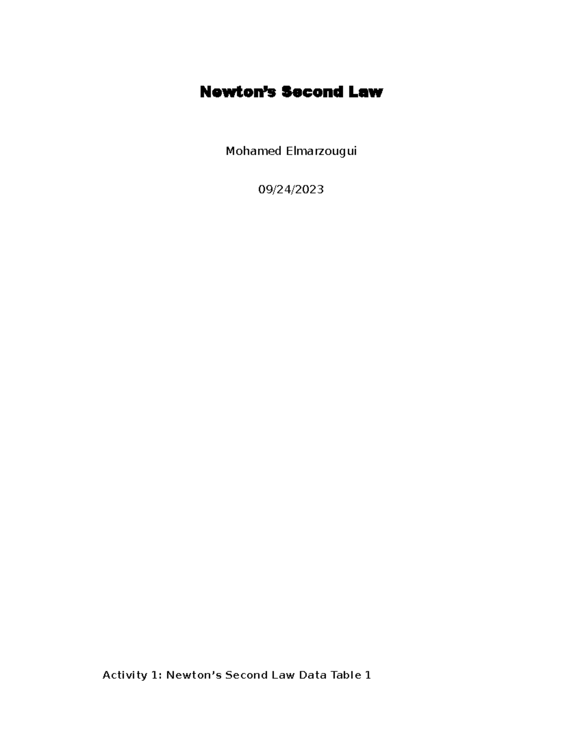 PHY 150 M4 Newton's Second Law Lab Report - Newton’s Second Law Mohamed ...