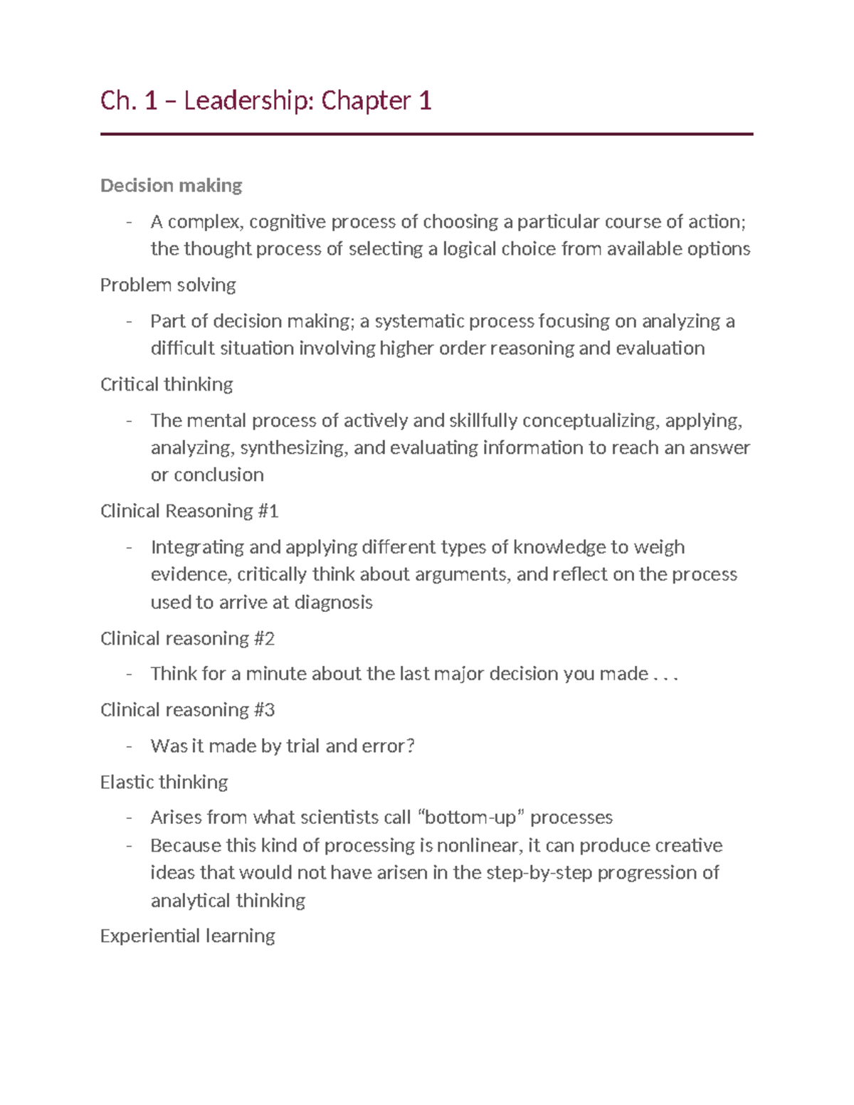Leadership CH 1: Decision Making, Critical Thinking, and Problem ...