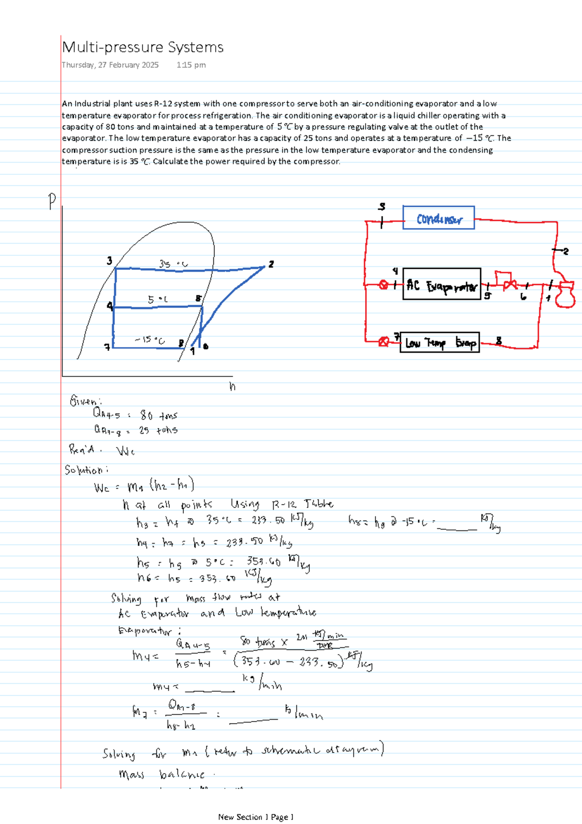 Multi-pressure-Systems - An Industrial plant uses R-12 system with one ...