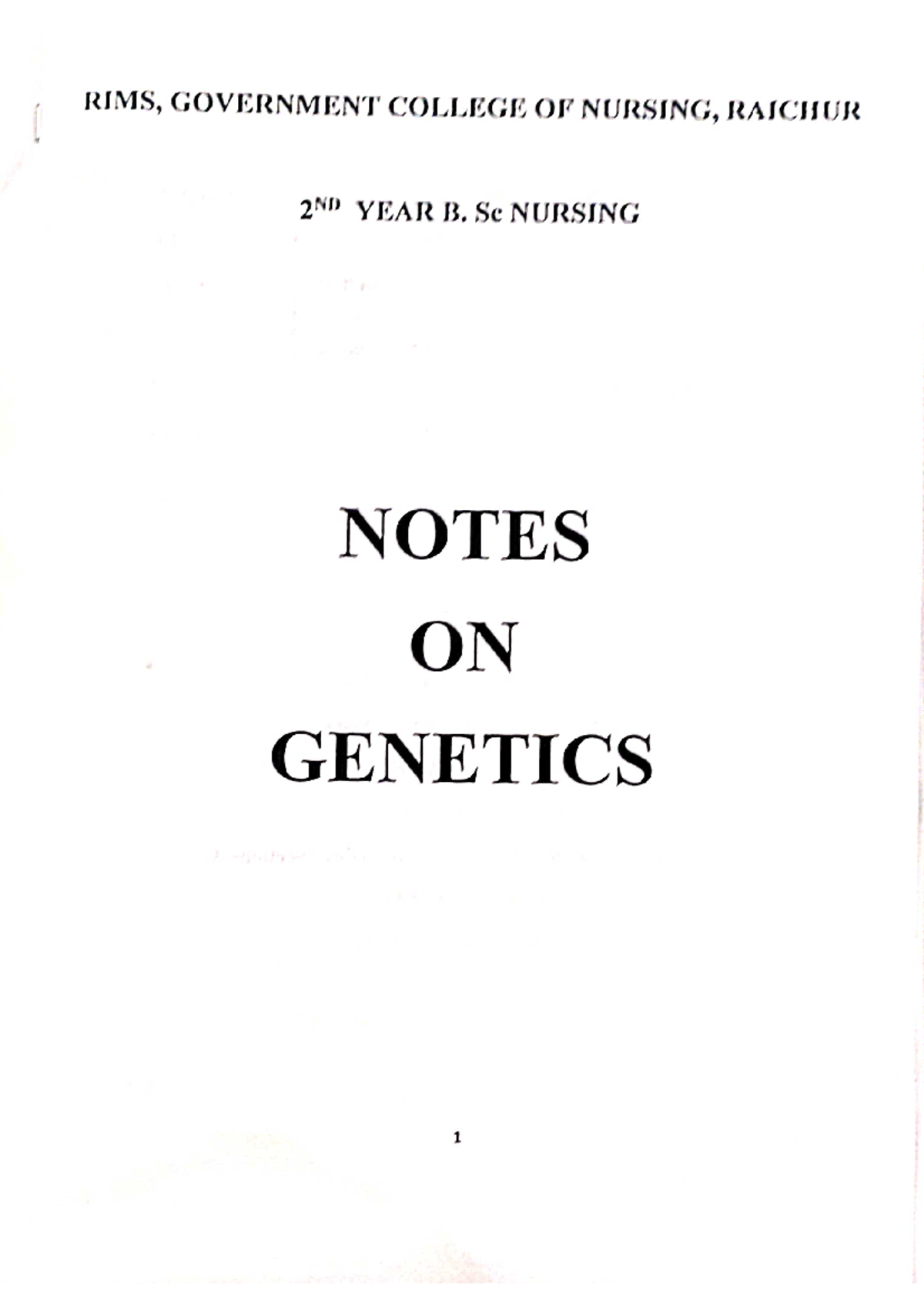 Genetics Notes for 2nd Year B.Sc Nursing - RIMS, GCN Raichur - Studocu