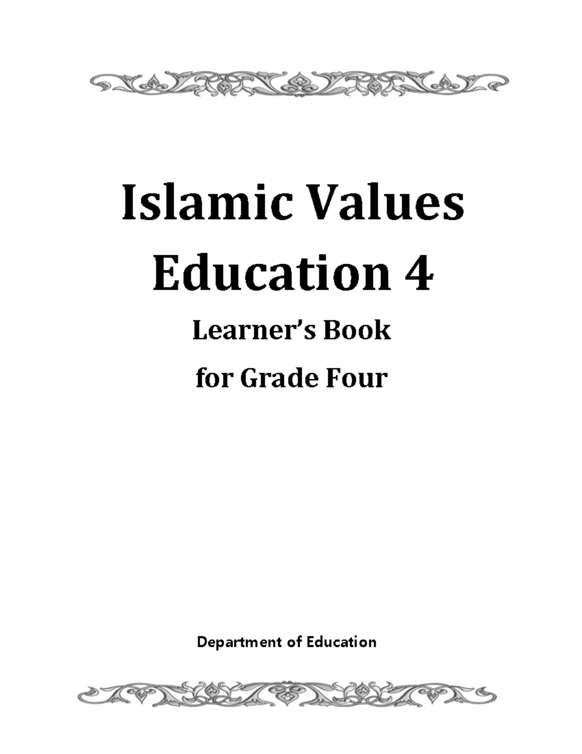 Islamic Values Education IV: A Guide for Grade Four Learners - Studocu