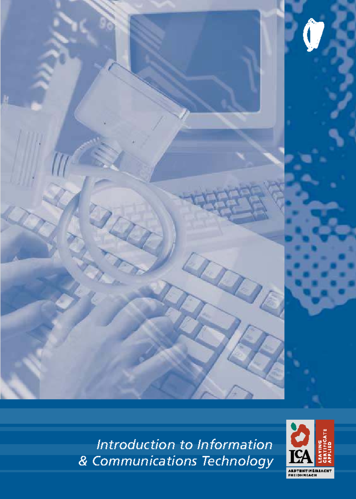 Introductory ICT Revision Notes for Vocational Preparation - Studocu