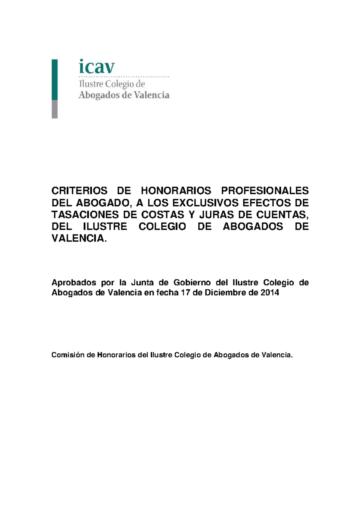 Baremo de Honorarios Profesionales ICAV 2015 - Studocu