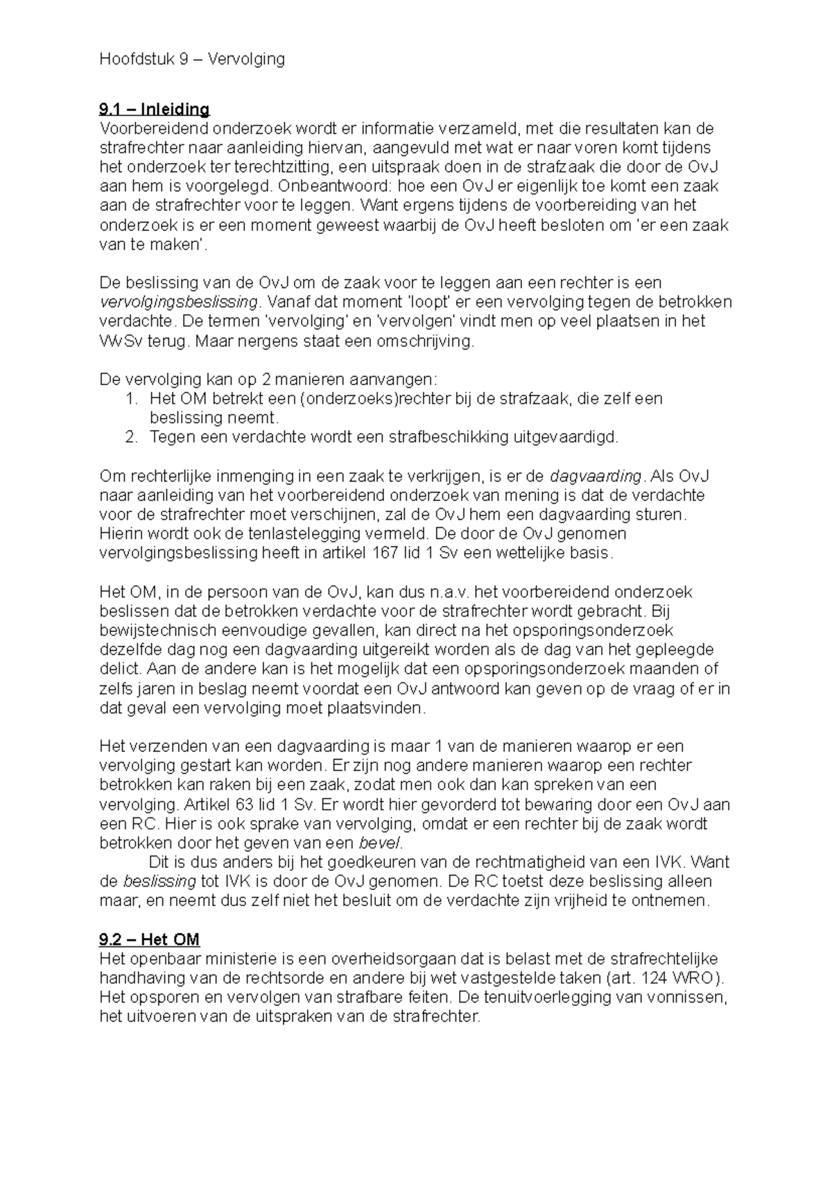 Hoofdstuk 9 - Samenvatting van de Vervolging en Beslissingen in het ...
