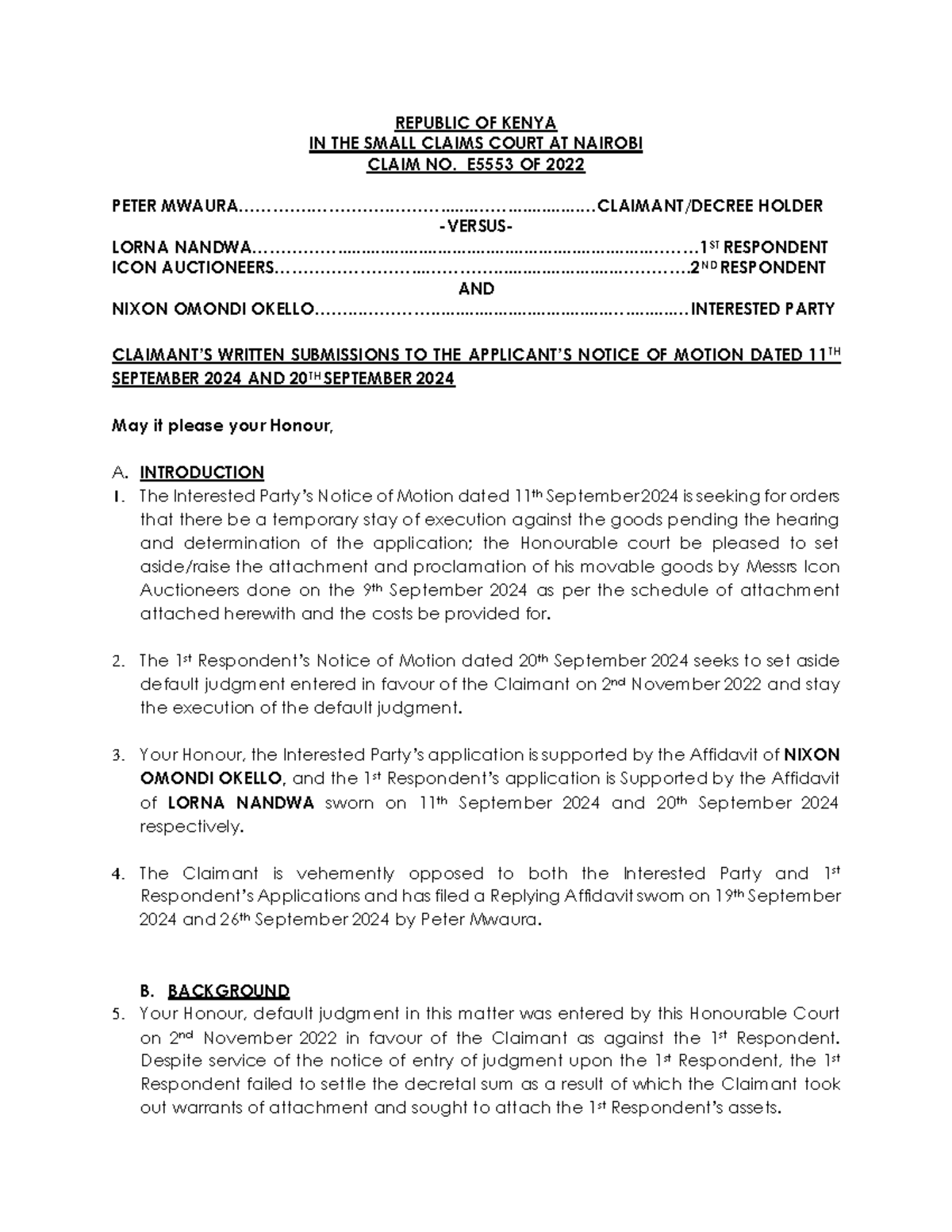 REPUBLIC OF KENYA SMALL CLAIMS COURT RESPONDENT'S SUBMISSIONS (CLAIM NO ...
