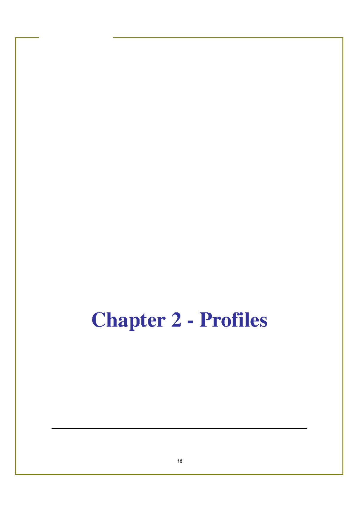 Profiles OPE RA PMS User Guide Chapter 2: Detailed Profile Overview ...