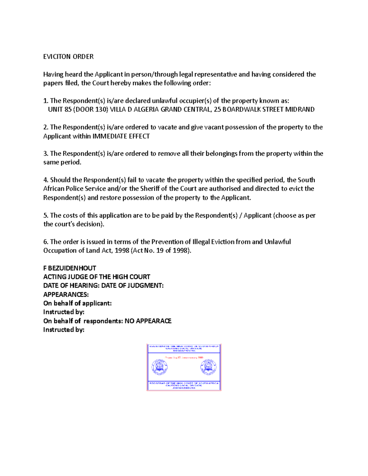 Eviction Order - High Court Ruling on Unlawful Occupation - Studocu