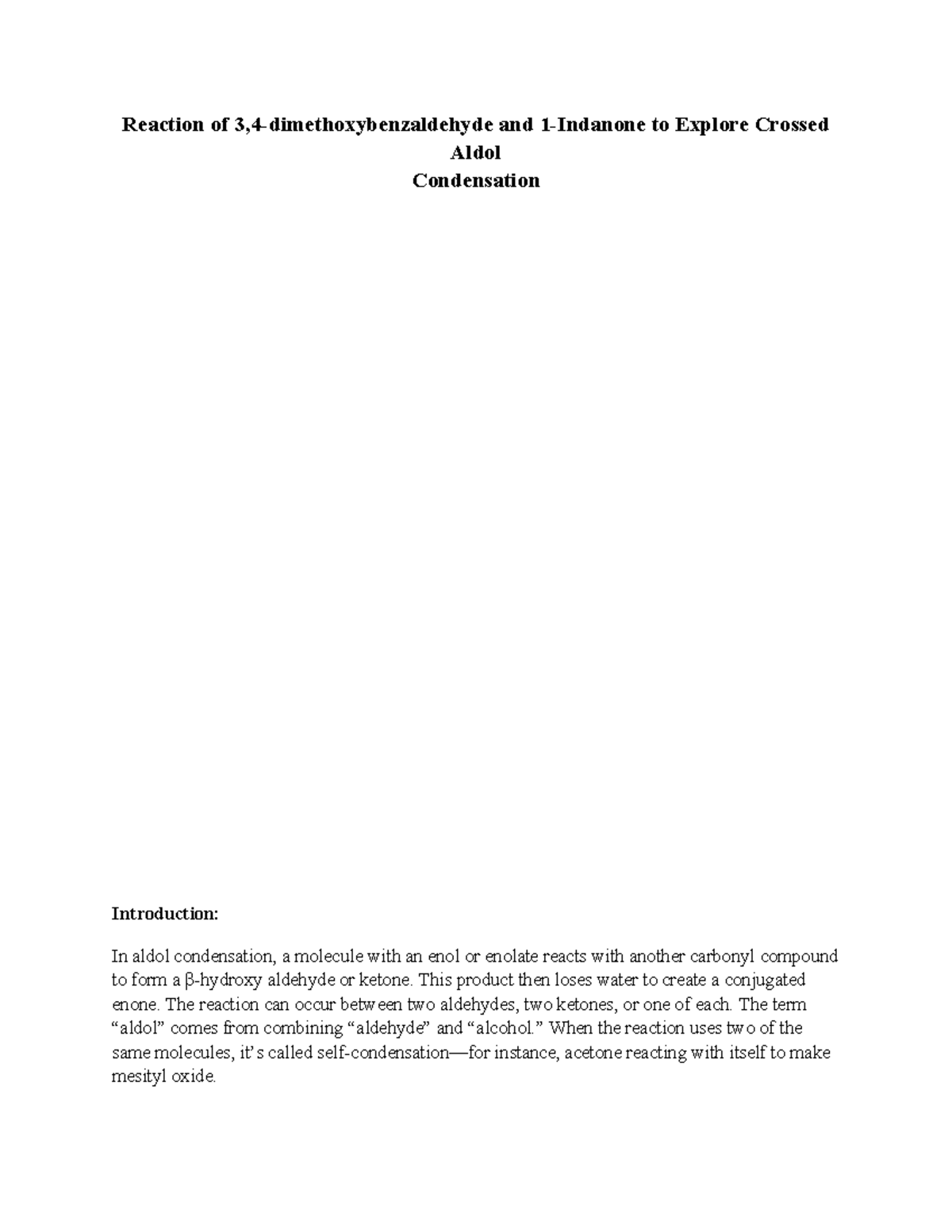 Crossed Aldol Condensation Experiment: CHM2211L Lab Report - Studocu