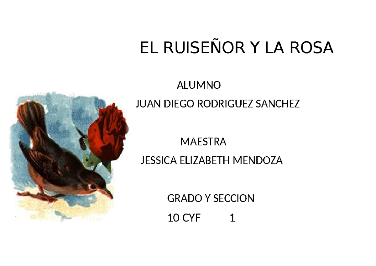 EL Ruiseñor Y LA ROSA - español - EL RUISEÑOR Y LA ROSA ALUMNO JUAN