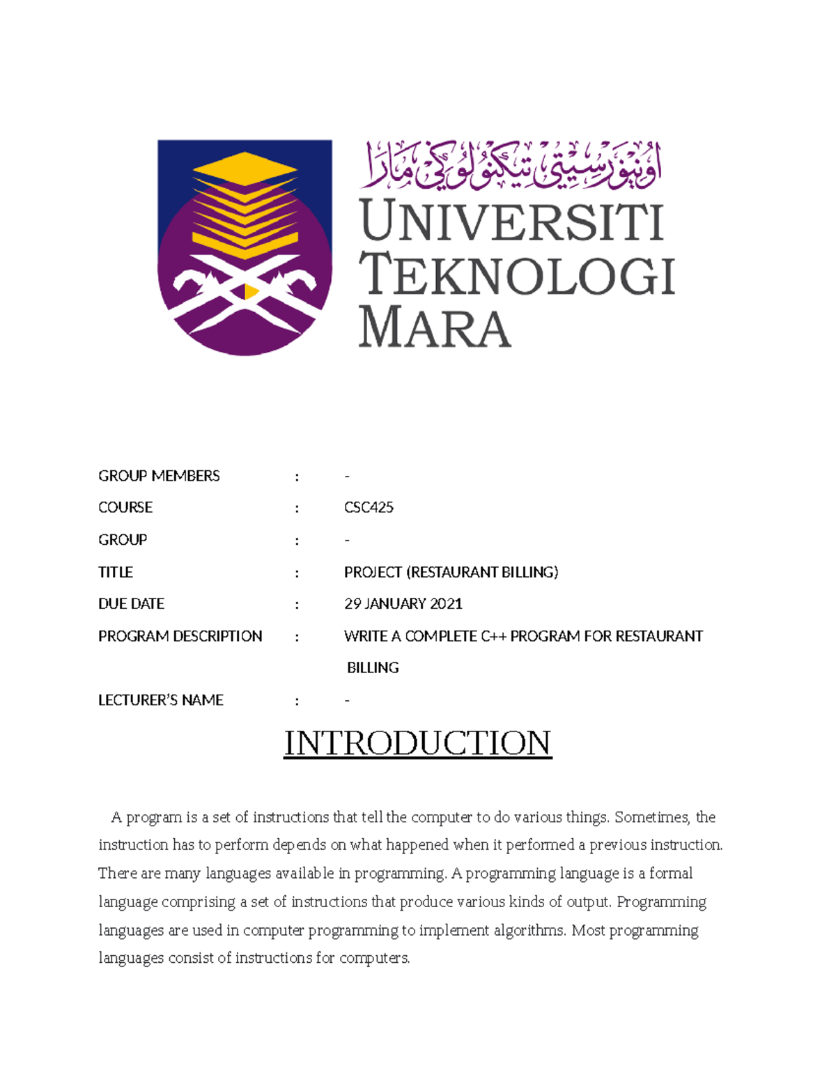 Project CSC Completed - GROUP MEMBERS : - COURSE : CSC GROUP : - TITLE ...