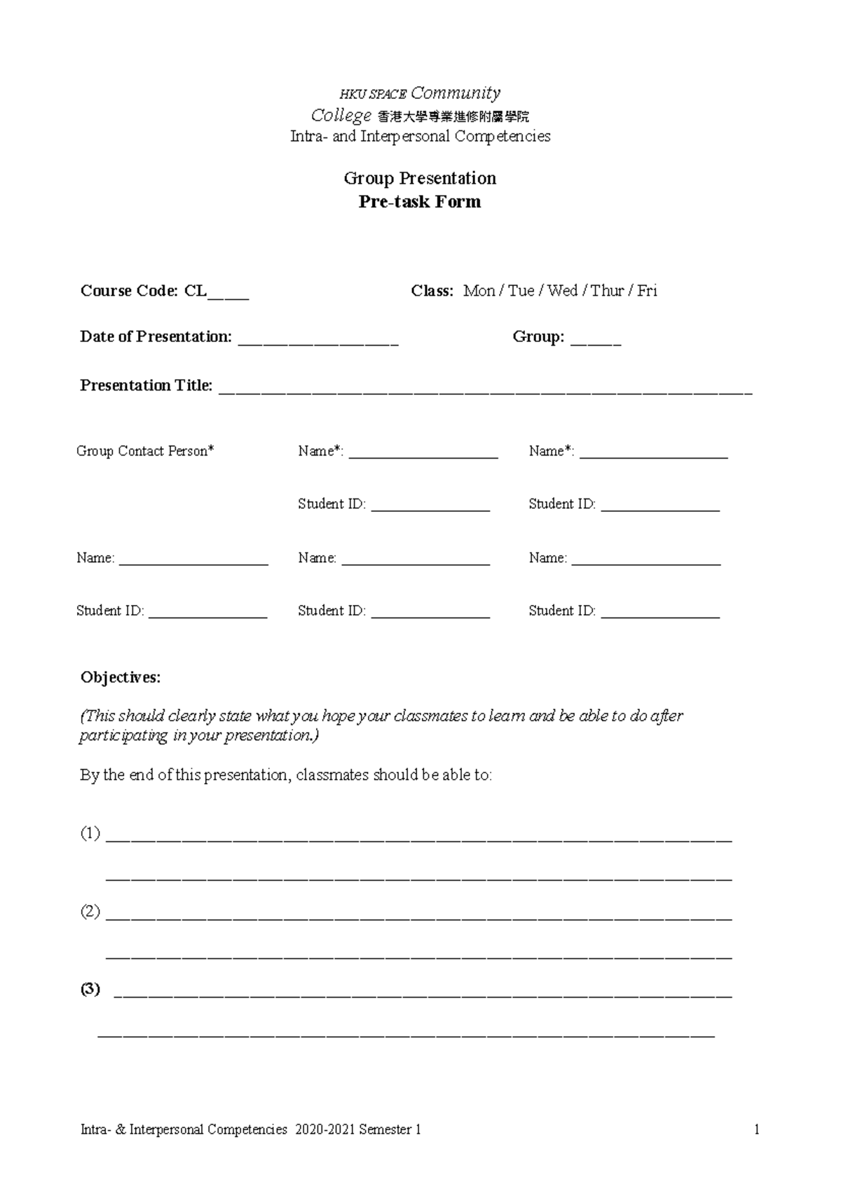 IIC Interpersonal Competencies Group Presentation Form - Semester 1 ...
