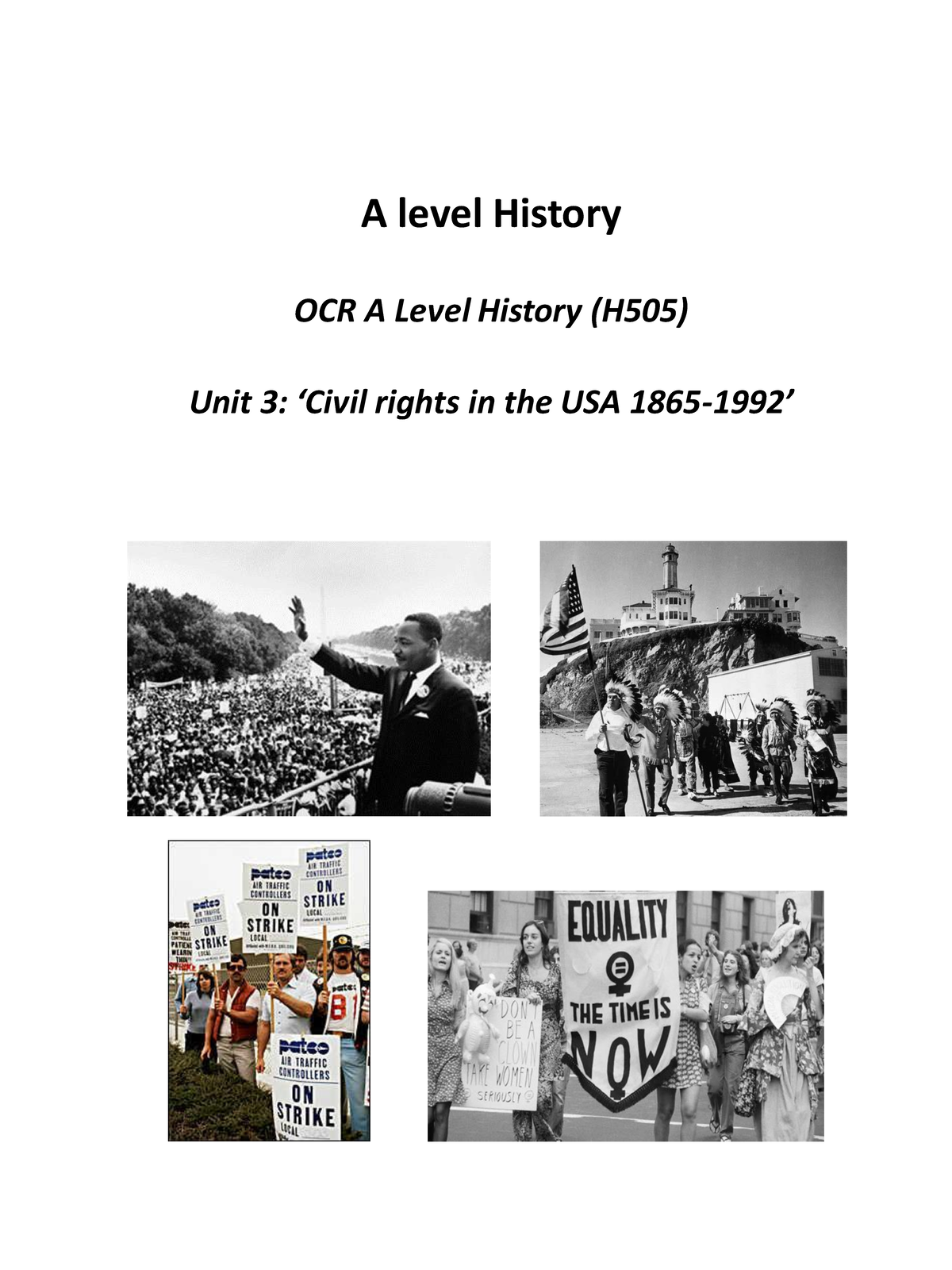 A Level History OCR (H505) Unit 3: Civil Rights in the USA Overview ...