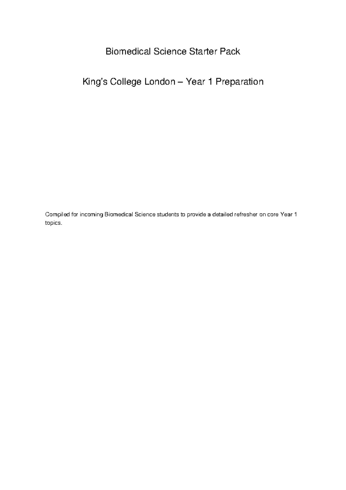 Biomedical Science Starter Pack: Year 1 Core Topics Overview - Studocu