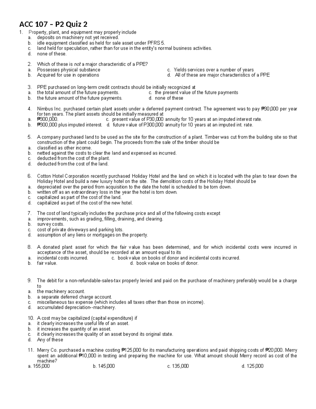ACC 107 P2 Quiz 2: Property, Plant, and Equipment Concepts - Studocu