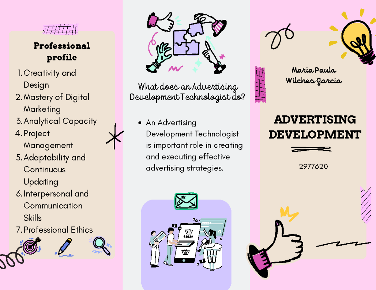 ADVT 2977620: Role of an Advertising Development Technologist - Studocu