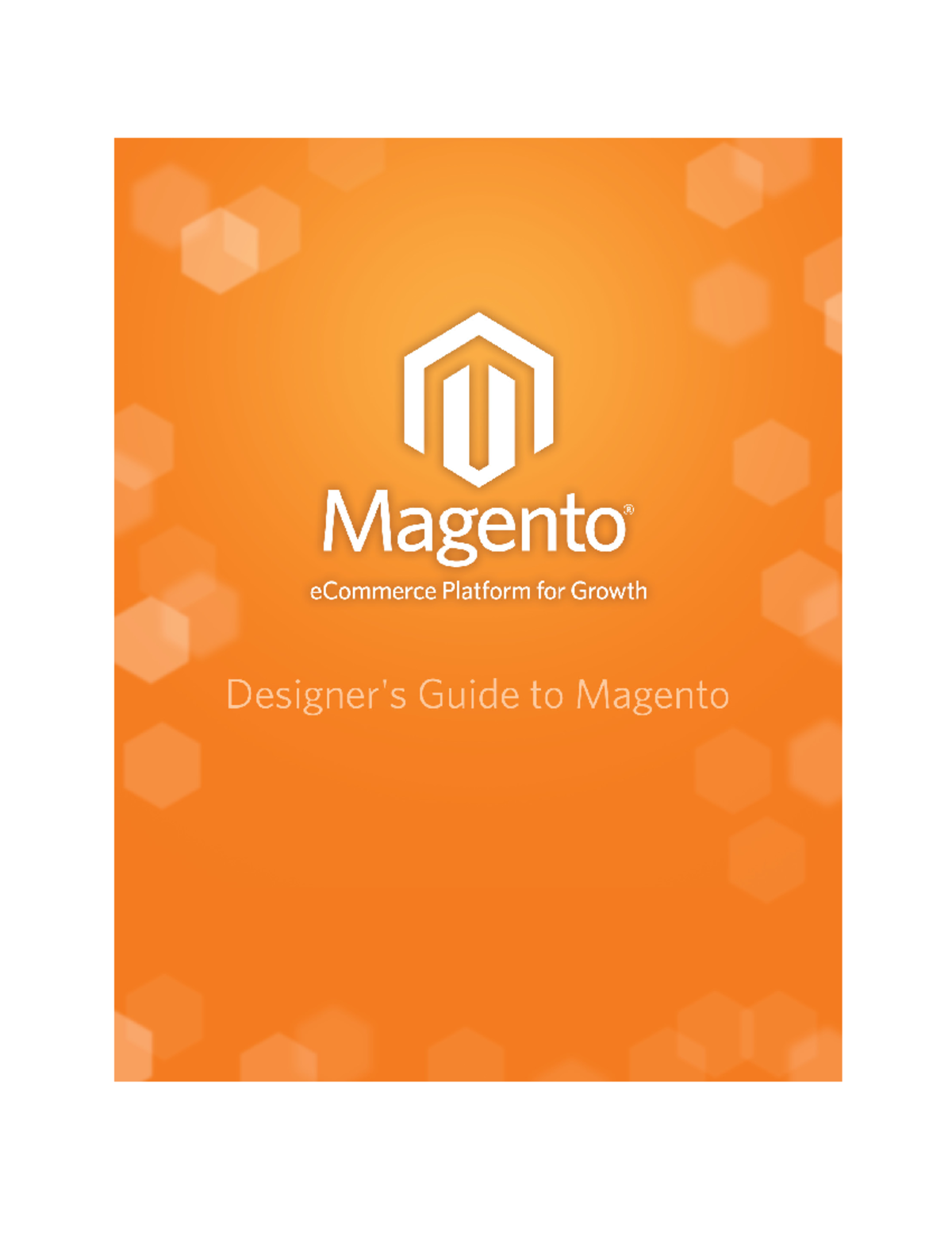 Magento Design Guide: A Comprehensive Overview of Themes and Layouts ...