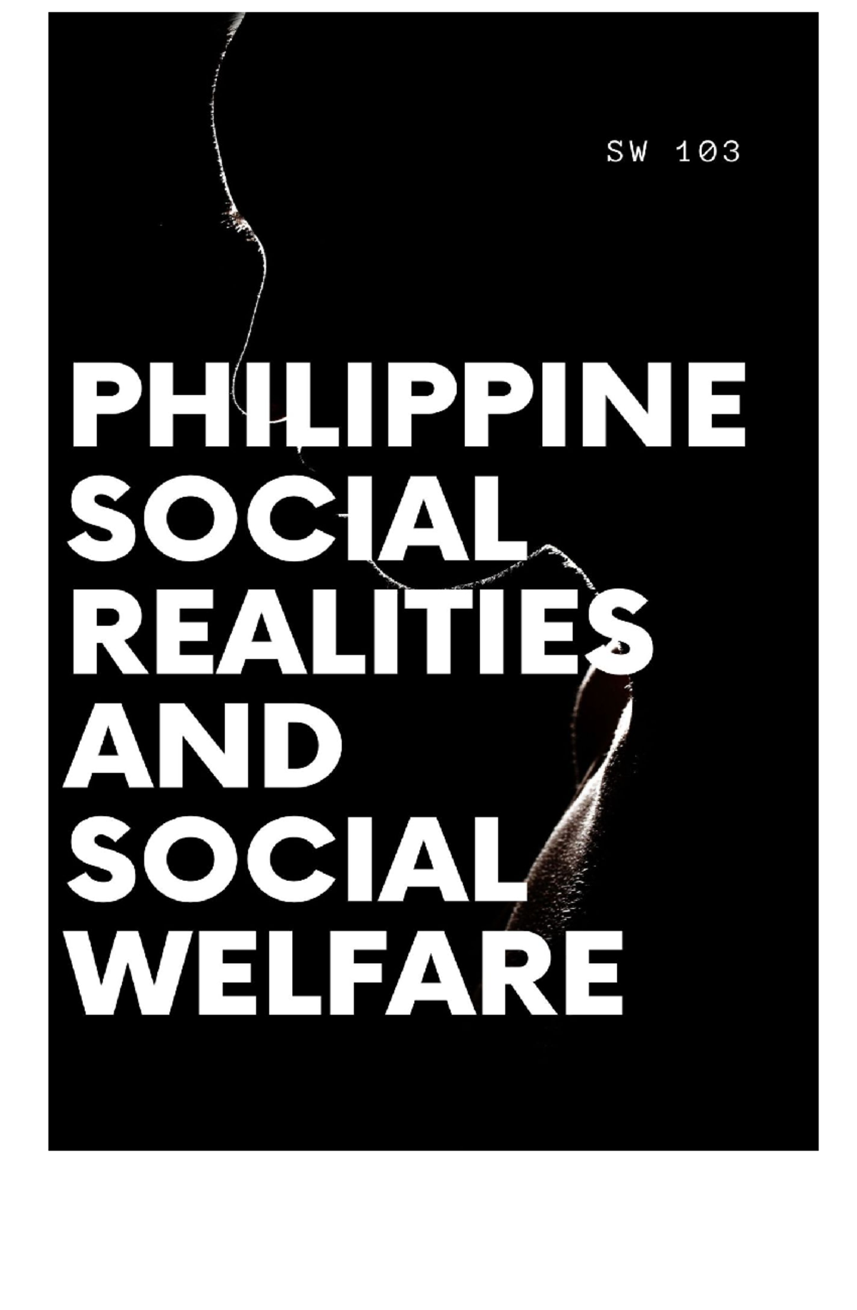 SW 103: Analyzing Philippine Social Realities through SPECSEG Framework ...