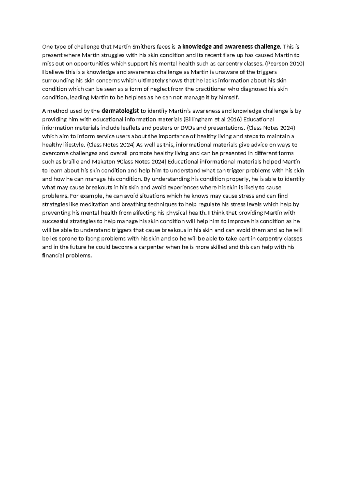 Martin Method Formative Asssessment P4 - One type of challenge that ...